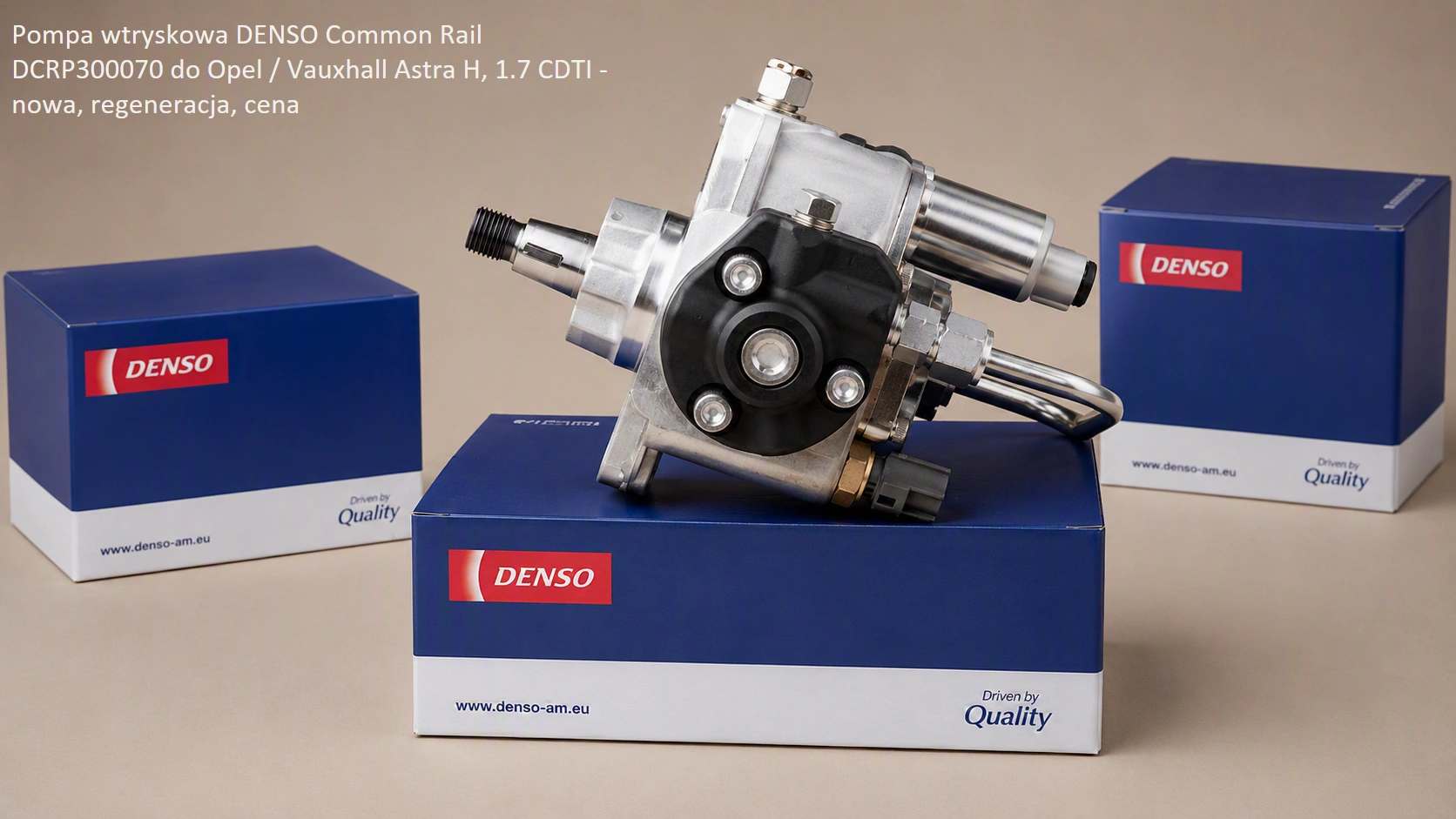 Pompa wtryskowa DENSO Common Rail DCRP300070 do Opel / Vauxhall Astra H, 1.7 CDTI - nowa, regeneracja, cena