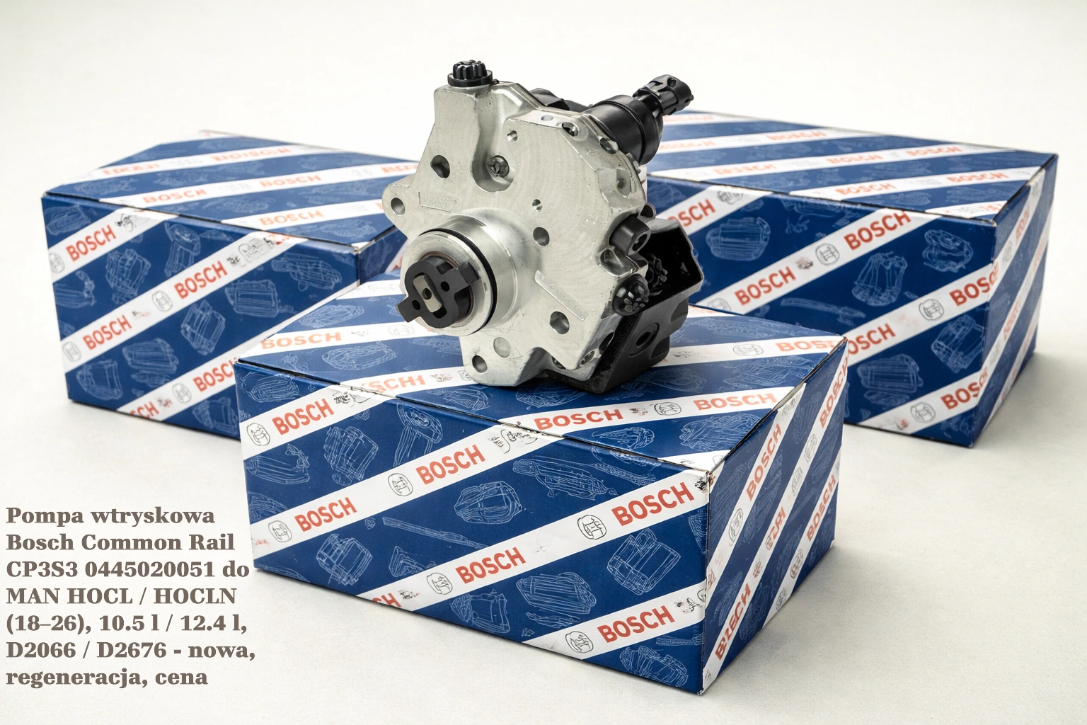 Pompa wtryskowa Bosch Common Rail CP3S3 0445020051 do MAN HOCL / HOCLN (18–26), 10.5 l / 12.4 l, D2066 / D2676 - nowa, regeneracja, cena