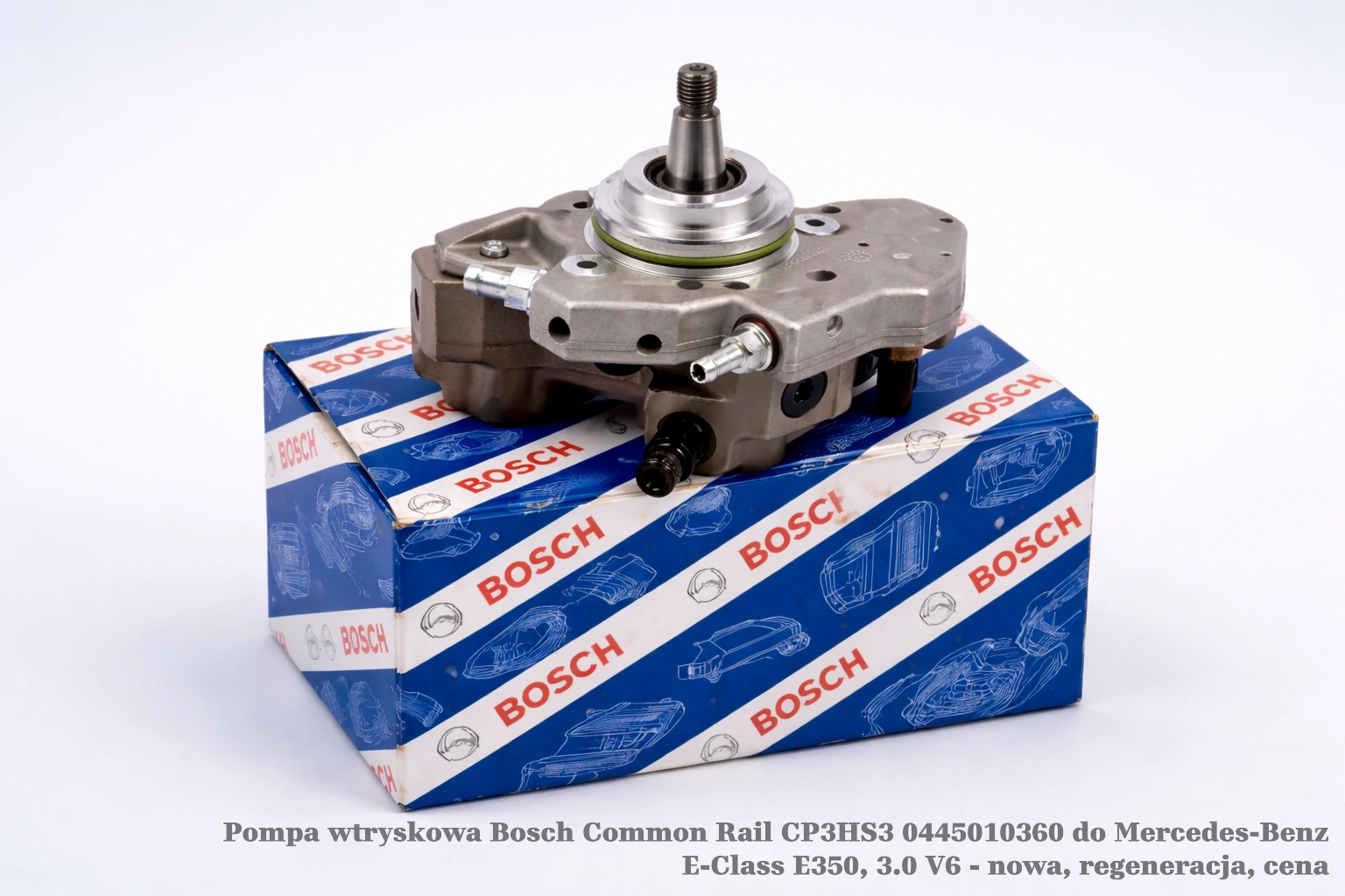 Pompa wtryskowa Bosch Common Rail CP3HS3 0445010360 do Mercedes-Benz E-Class E350, 3.0 V6 - nowa, regeneracja, cena