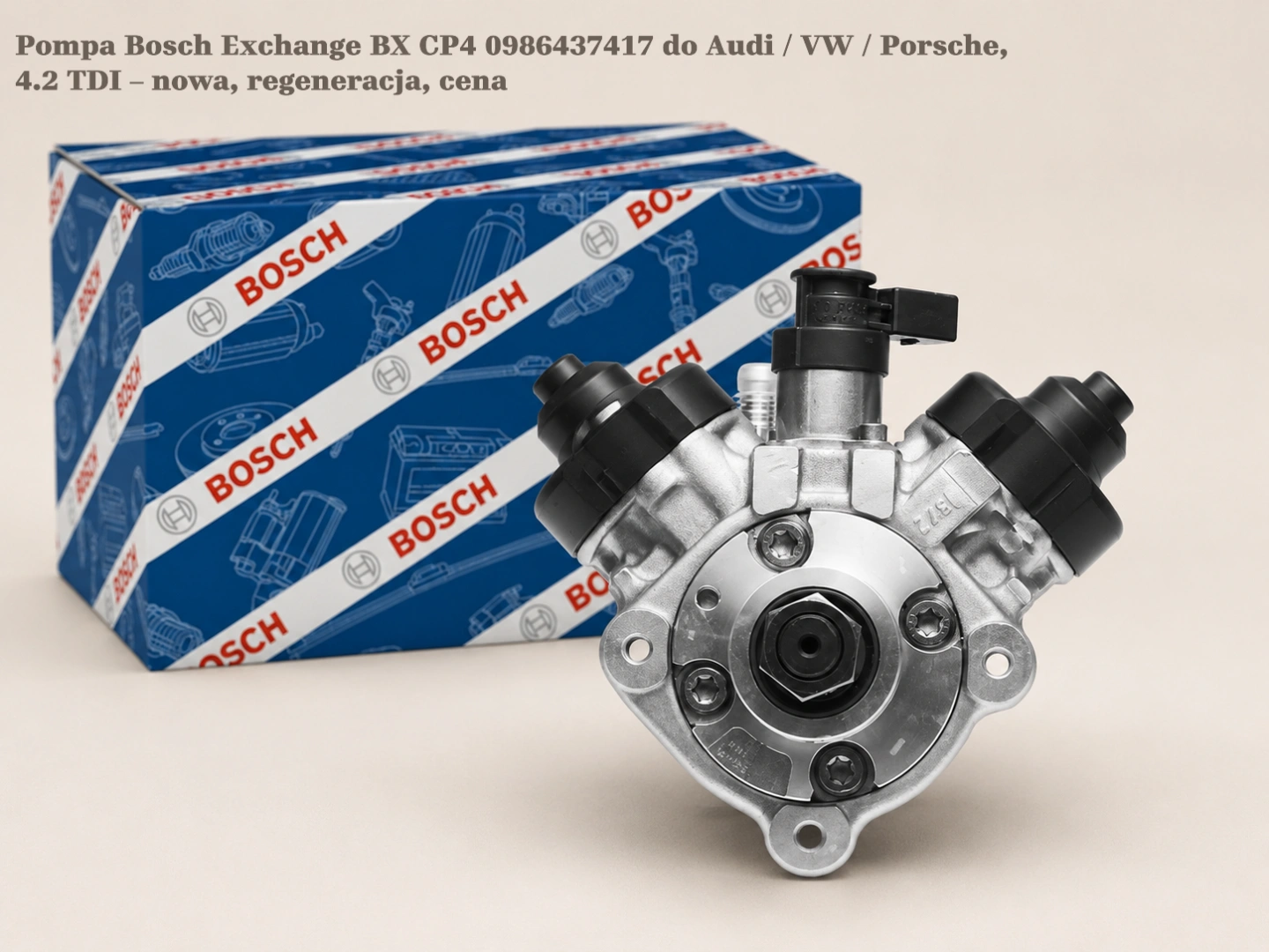 Pompa Bosch Exchange BX CP4 0986437417 do Audi / VW / Porsche, 4.2 TDI – nowa, regeneracja, cena