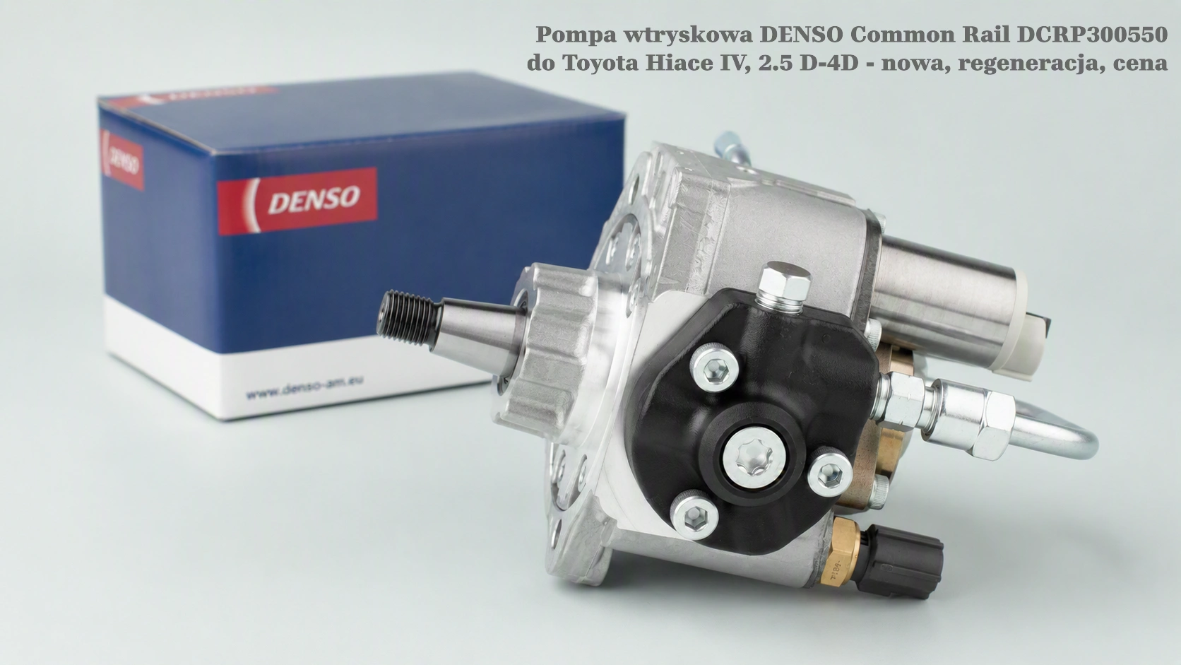 Pompa wtryskowa DENSO Common Rail DCRP300550 do Toyota Hiace IV, 2.5 D-4D - nowa, regeneracja, cena