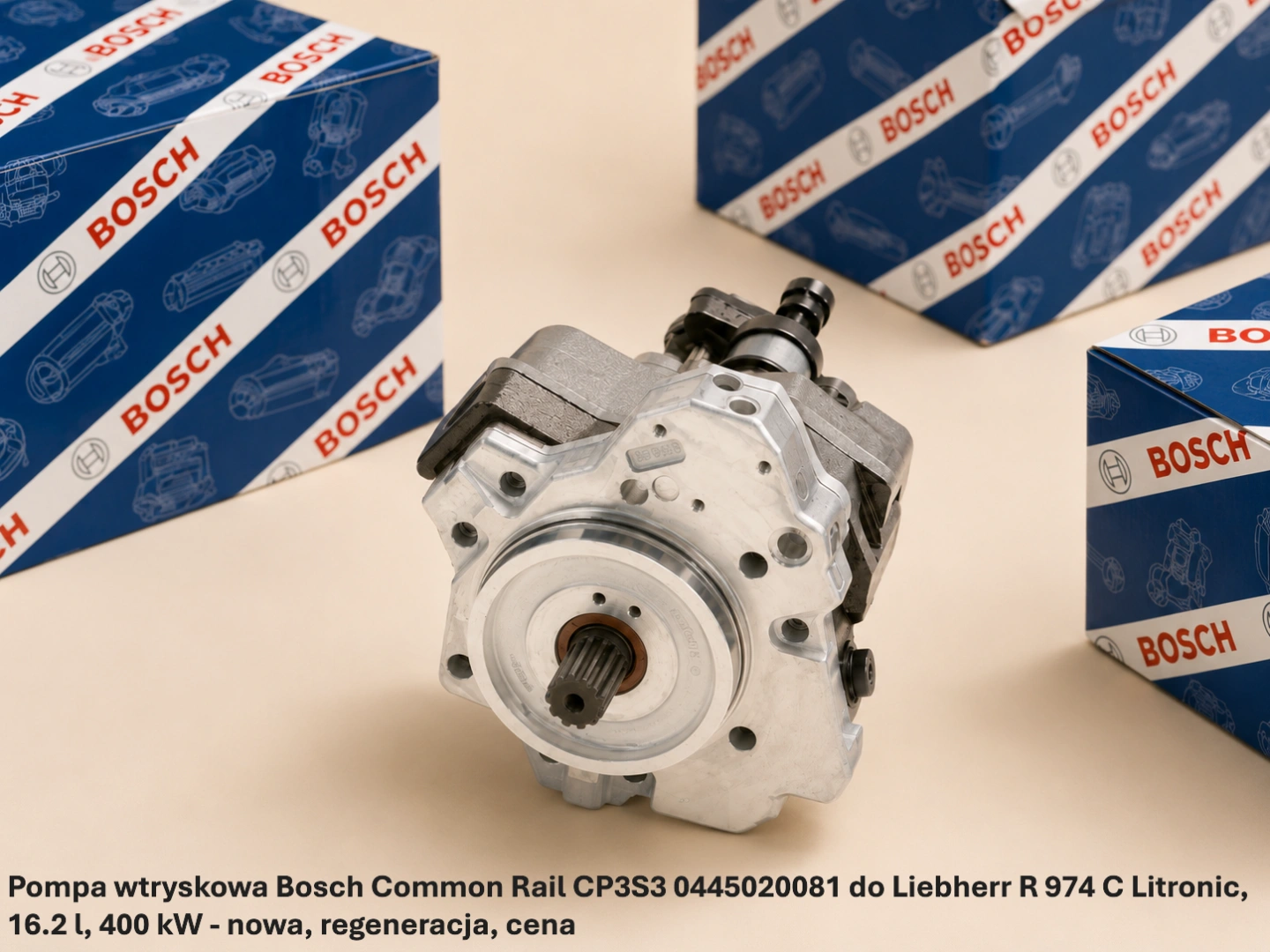 Pompa wtryskowa Bosch Common Rail CP3S3 0445020081 do Liebherr R 974 C Litronic, 16.2 l, 400 kW - nowa, regeneracja, cena