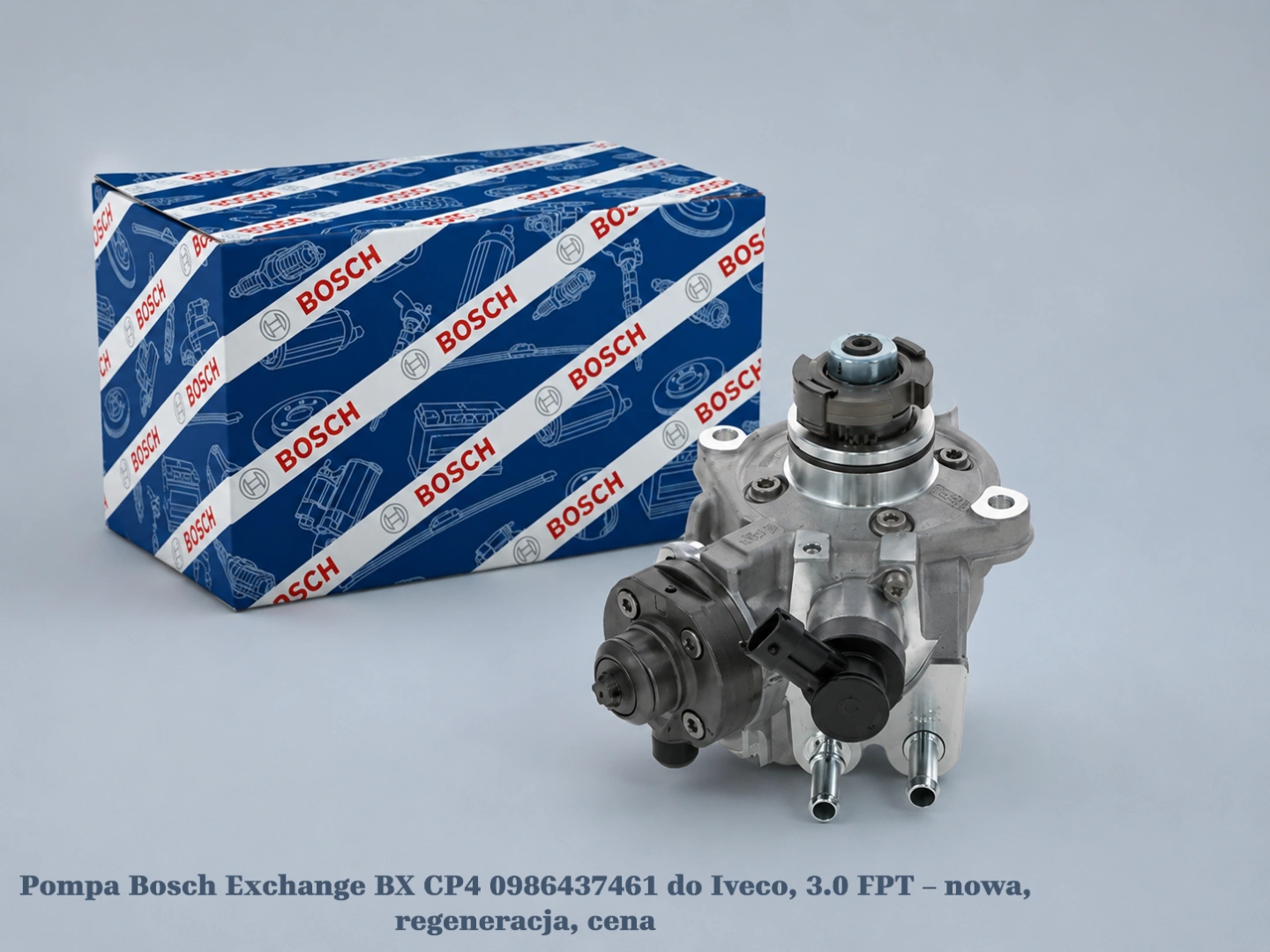 Pompa Bosch Exchange BX CP4 0986437461 do Iveco, 3.0 FPT – nowa, regeneracja, cena