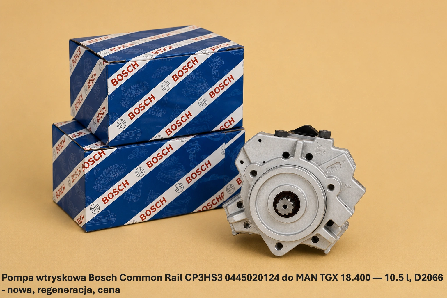 Pompa wtryskowa Bosch Common Rail CP3HS3 0445020124 do MAN TGX 18.400 — 10.5 l, D2066 Pompa wtryskowa Bosch Common Rail CP3HS3 0445020124 do MAN TGX 18.400 — 10.5 l, D2066 - nowa, regeneracja, cena