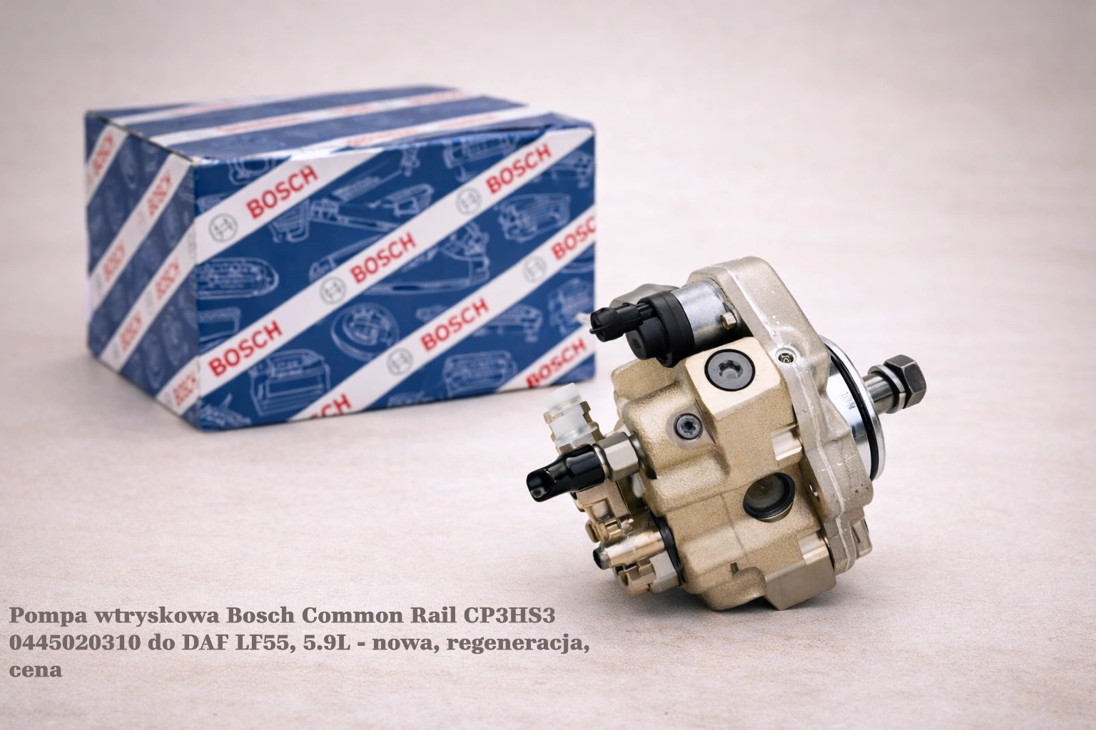 Pompa wtryskowa Bosch Common Rail CP3HS3 0445020310 do DAF LF55, 5.9L - nowa, regeneracja, cena