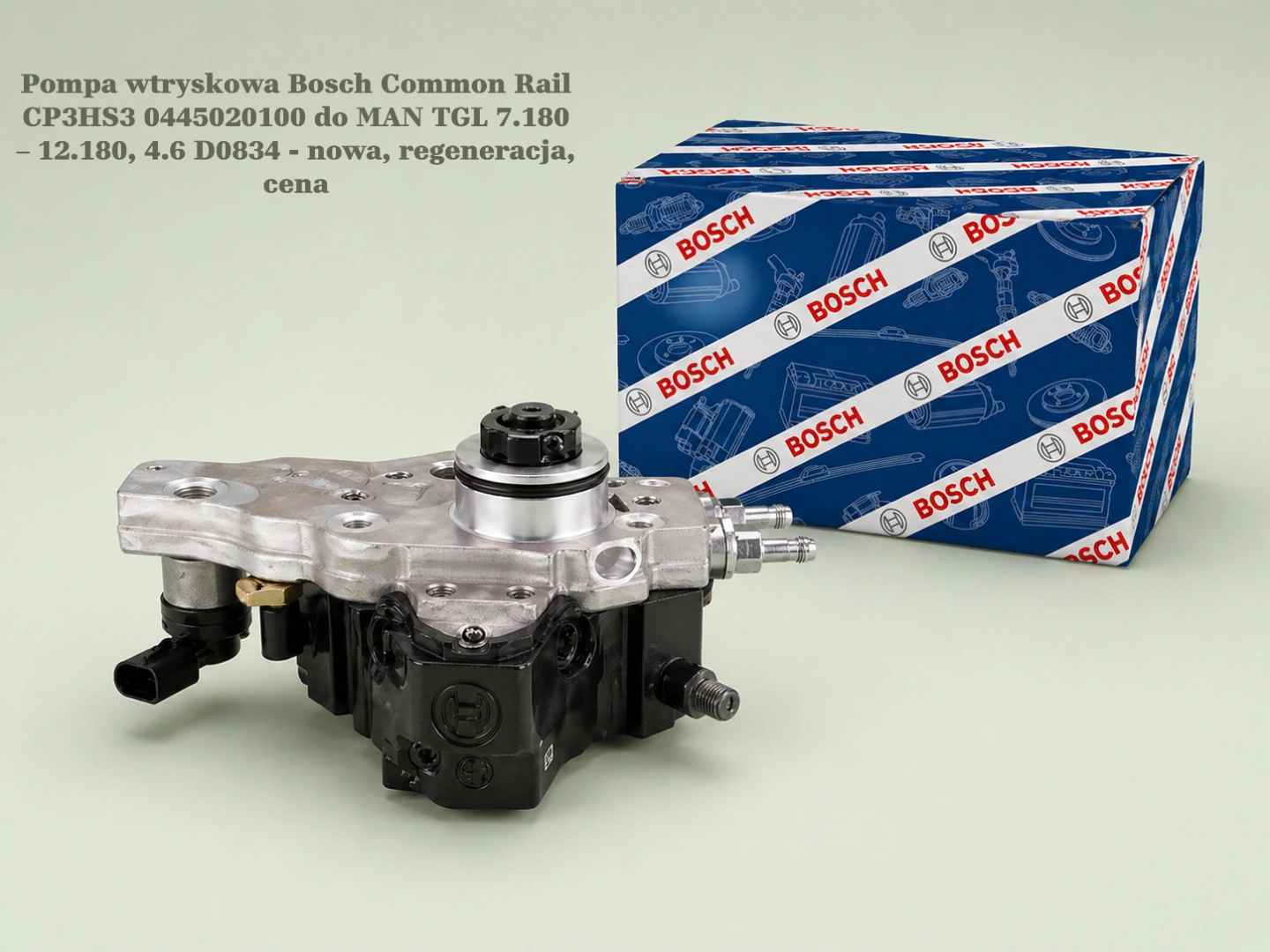 Pompa wtryskowa Bosch Common Rail CP3HS3 0445020100 do MAN TGL 7.180 – 12.180, 4.6 D0834 - nowa, regeneracja, cena