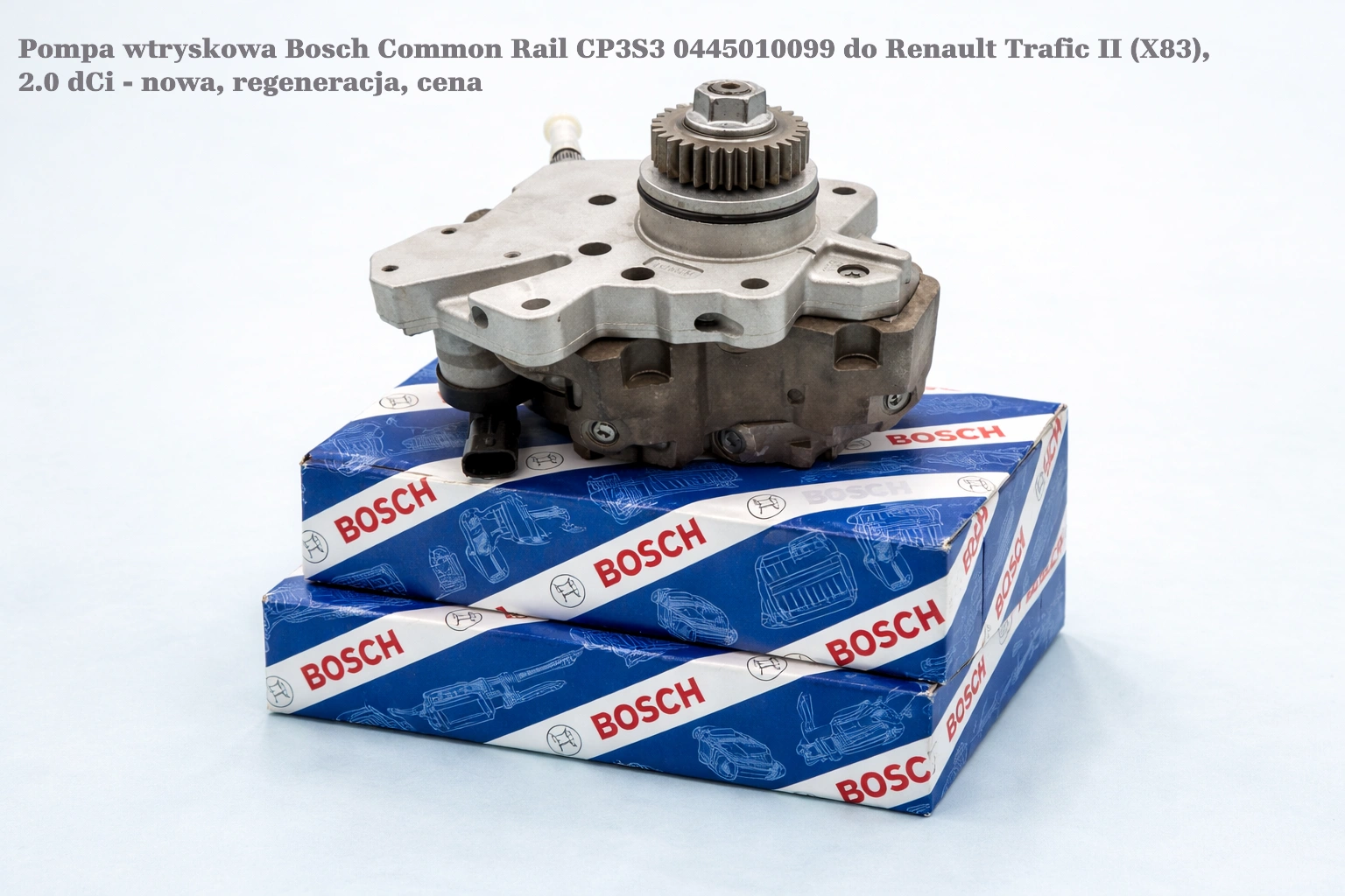 Pompa wtryskowa Bosch Common Rail CP3S3 0445010099 do Renault Trafic II (X83), 2.0 dCi Pompa wtryskowa Bosch Common Rail CP3S3 0445010099 do Renault Trafic II (X83), 2.0 dCi - nowa, regeneracja, cena