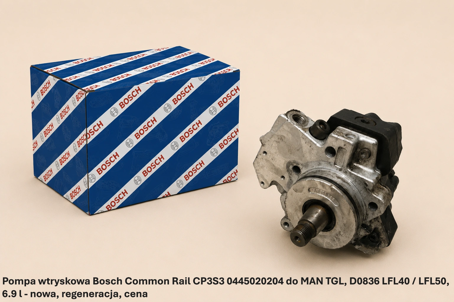 Pompa wtryskowa Bosch Common Rail CP3S3 0445020204 do MAN TGL, D0836 LFL40 / LFL50, 6.9 l - nowa, regeneracja, cena