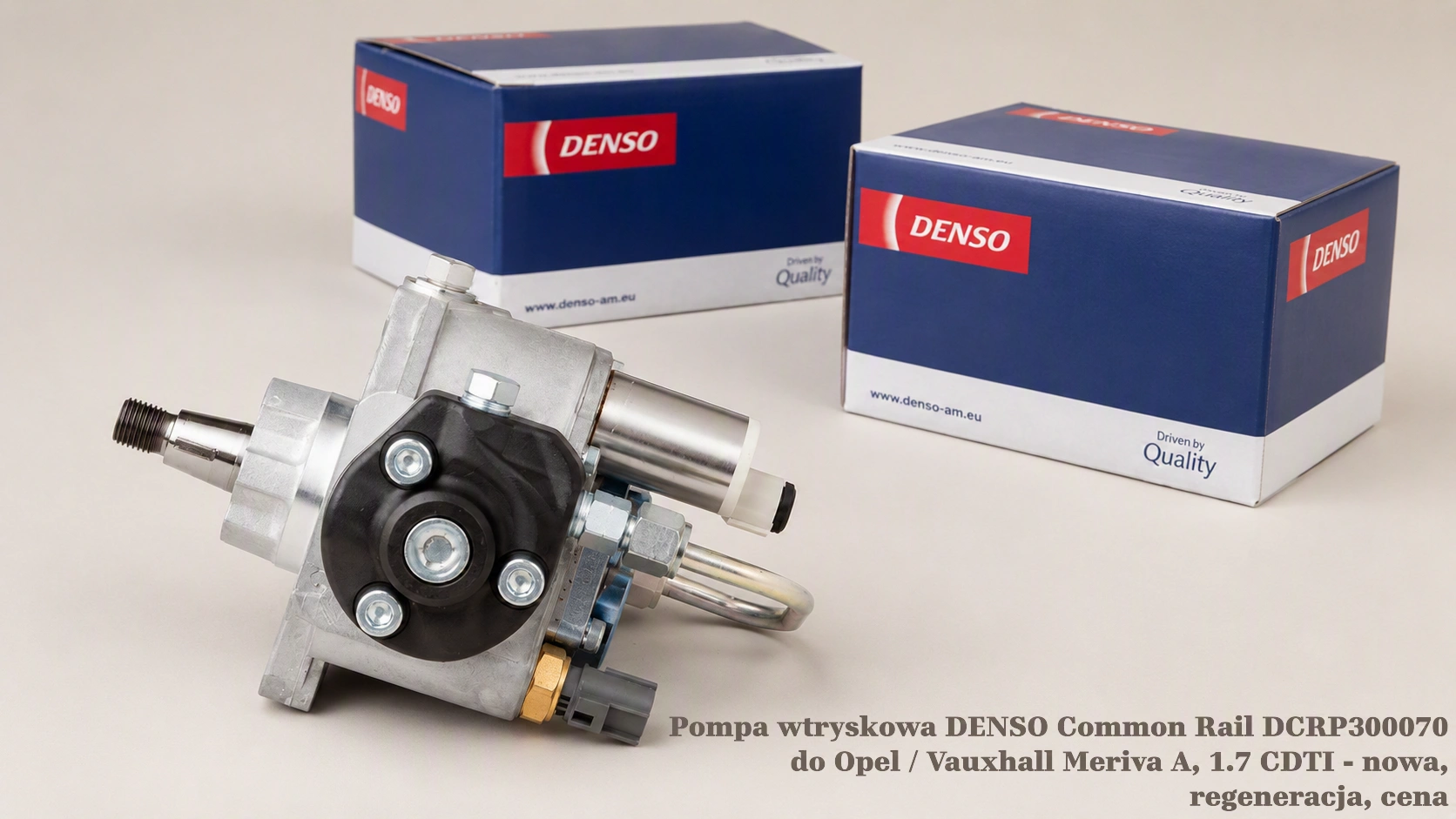 Pompa wtryskowa DENSO Common Rail DCRP300070 do Opel / Vauxhall Meriva A, 1.7 CDTI - nowa, regeneracja, cena