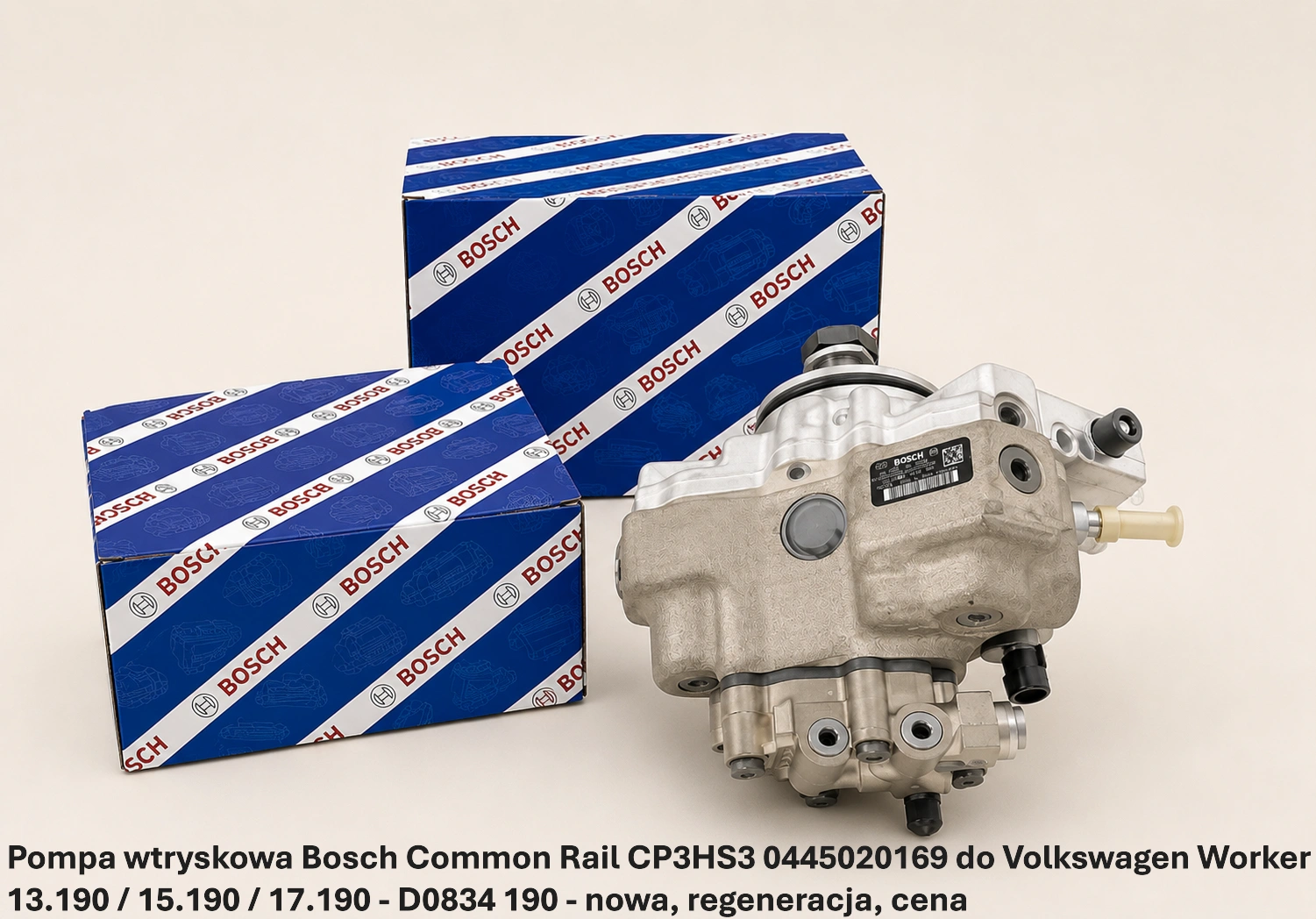 Pompa wtryskowa Bosch Common Rail CP3HS3 0445020169 do Volkswagen Worker 13.190 / 15.190 / 17.190 - D0834 190 - nowa, regeneracja, cena