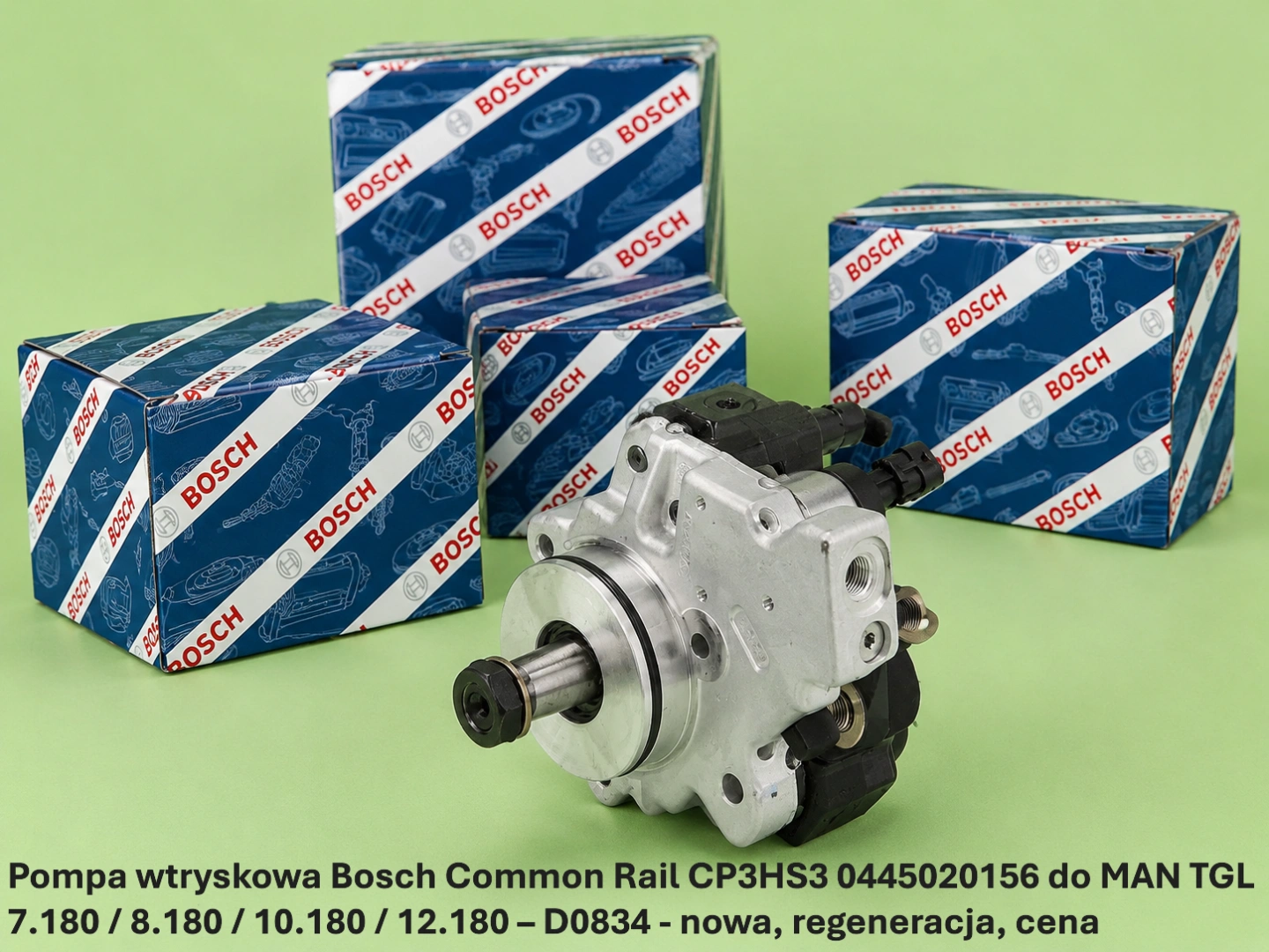 Pompa wtryskowa Bosch Common Rail CP3HS3 0445020156 do MAN TGL 7.180 / 8.180 / 10.180 / 12.180 – D0834 - nowa, regeneracja, cena