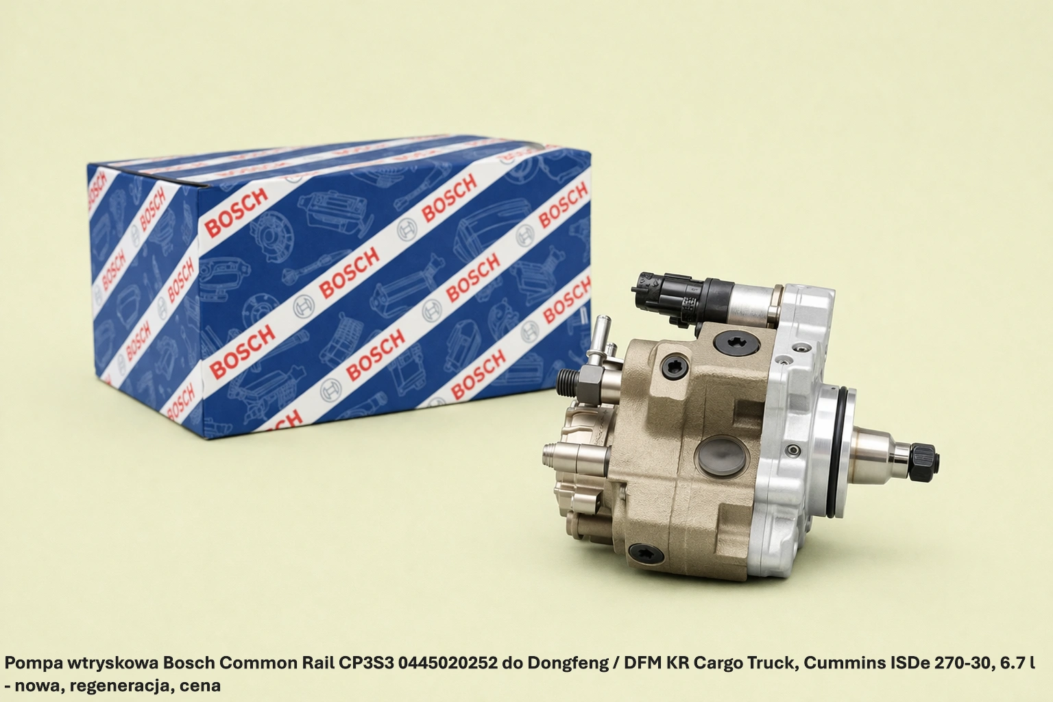 Pompa wtryskowa Bosch Common Rail CP3S3 0445020252 do Dongfeng / DFM KR Cargo Truck, Cummins ISDe 270-30, 6.7 l - nowa, regeneracja, cena