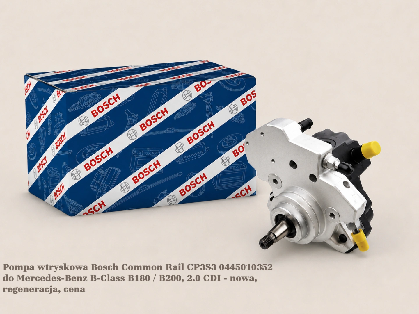 Pompa wtryskowa Bosch Common Rail CP3S3 0445010352 do Mercedes-Benz B-Class B180 / B200, 2.0 CDI - nowa, regeneracja, cena