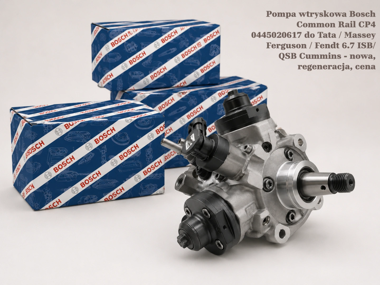Pompa wtryskowa Bosch Common Rail CP4 0445020617 do Tata / Massey Ferguson / Fendt 6.7 ISB/QSB Cummins - nowa, regeneracja, cena