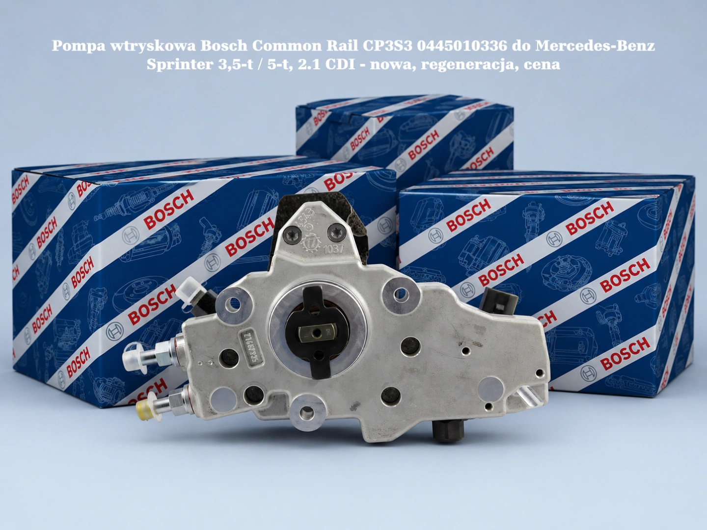 Pompa wtryskowa Bosch Common Rail CP3S3 0445010336 do Mercedes-Benz Sprinter 3,5-t / 5-t, 2.1 CDI Pompa wtryskowa Bosch Common Rail CP3S3 0445010336 do Mercedes-Benz Sprinter 3,5-t / 5-t, 2.1 CDI - nowa, regeneracja, cena