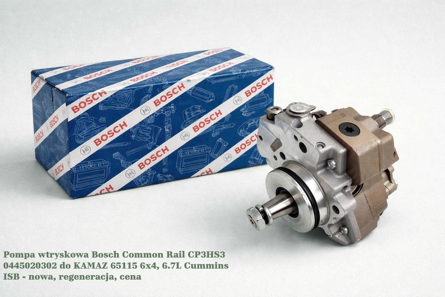 Pompa wtryskowa Bosch Common Rail CP3HS3 0445020302 do KAMAZ 65115 6x4, 6.7L Cummins ISB - nowa, regeneracja, cena