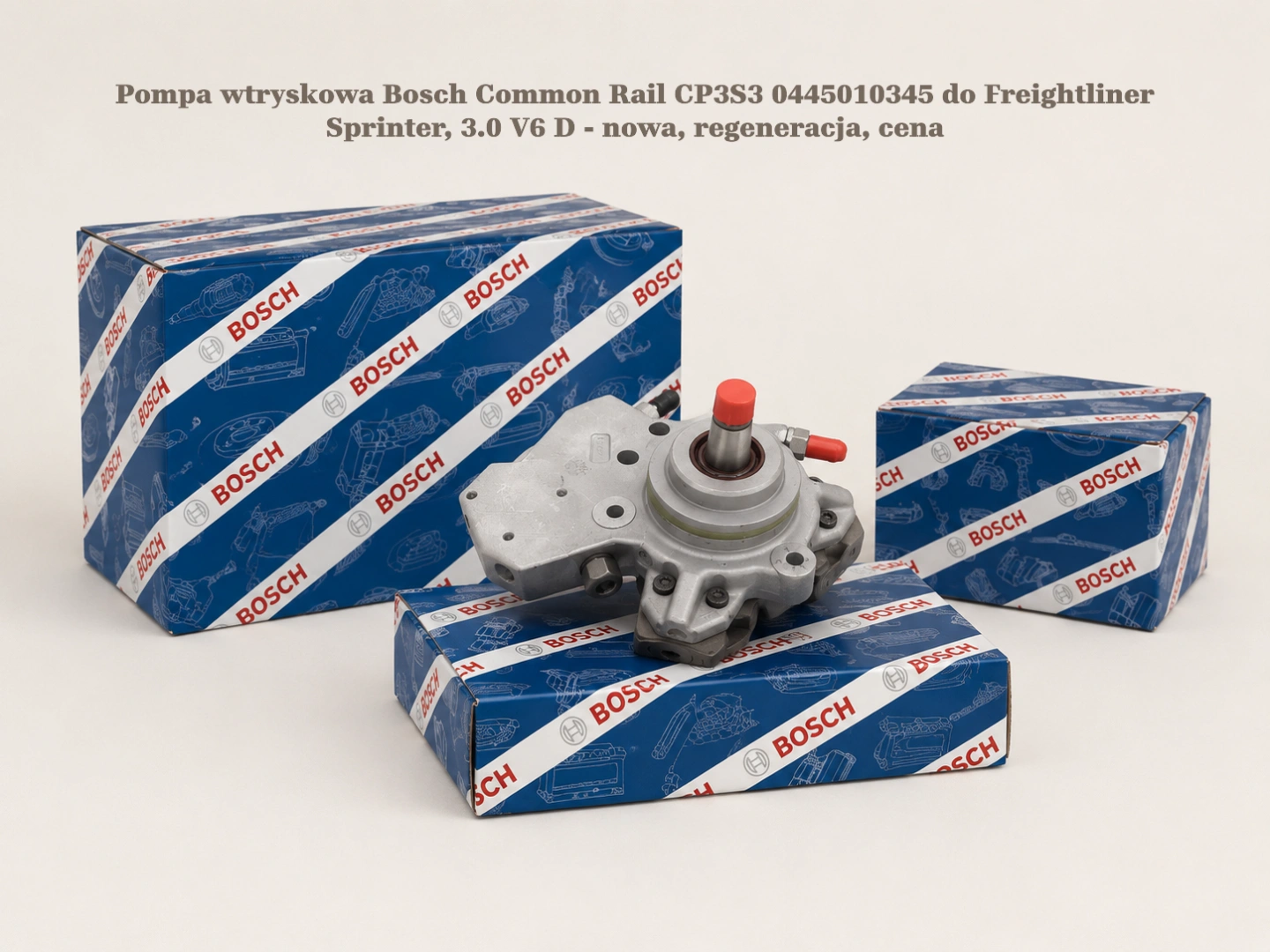 Pompa wtryskowa Bosch Common Rail CP3S3 0445010345 do Freightliner Sprinter, 3.0 V6 D - nowa, regeneracja, cena
