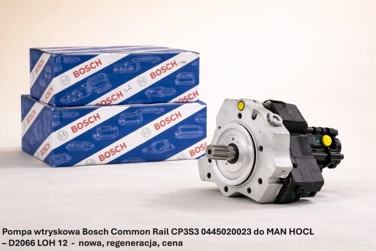 Pompa wtryskowa Bosch Common Rail CP3S3 0445020023 do MAN HOCL – D2066 LOH 12-nowa, regeneracja, cena