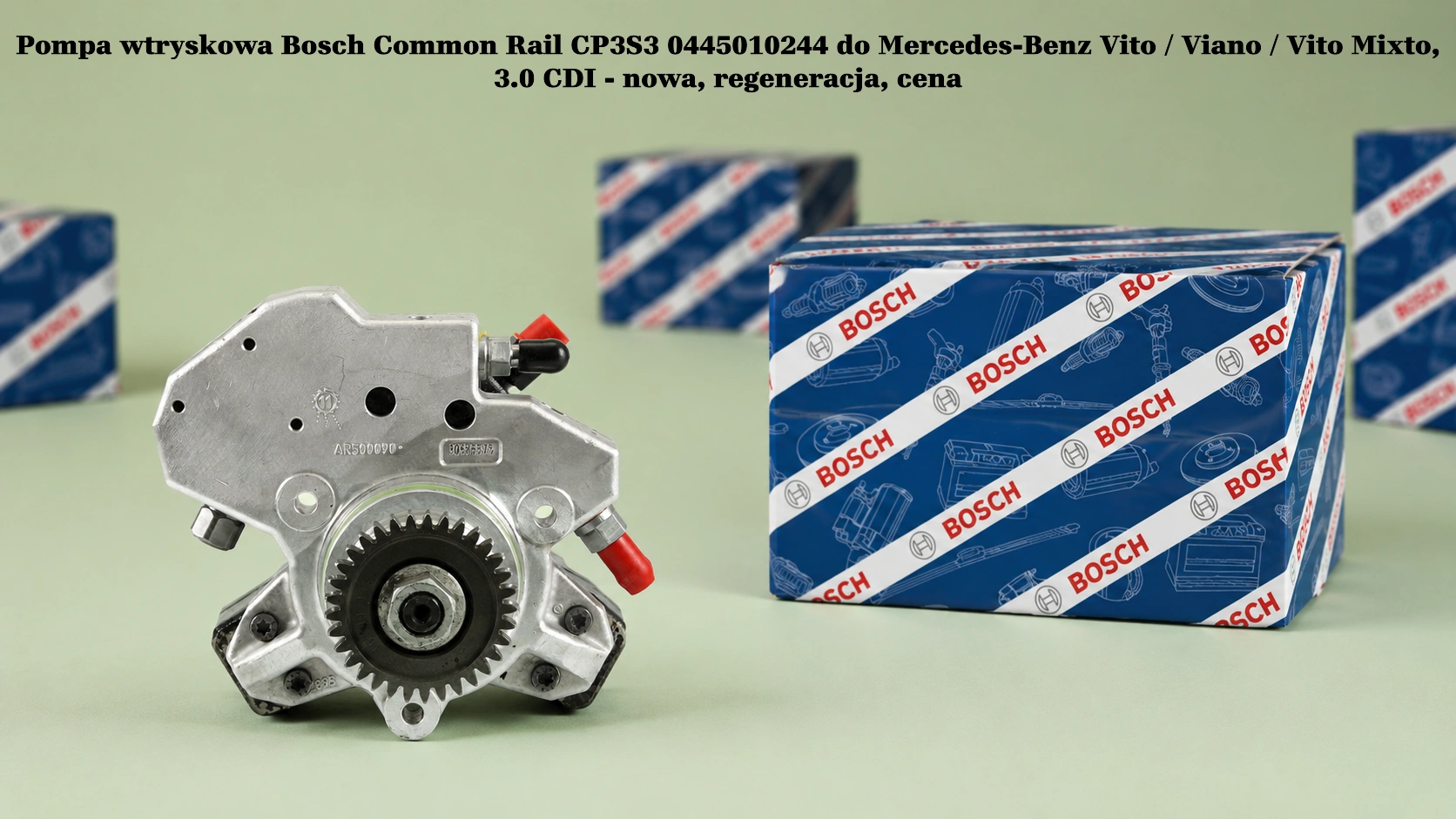 Pompa wtryskowa Bosch Common Rail CP3S3 0445010244 do Mercedes-Benz Vito / Viano / Vito Mixto, 3.0 CDI - nowa, regeneracja, cena