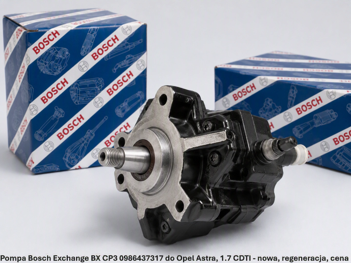 Pompa Bosch Exchange BX CP3 0986437317 do Opel Astra, 1.7 CDTI 
