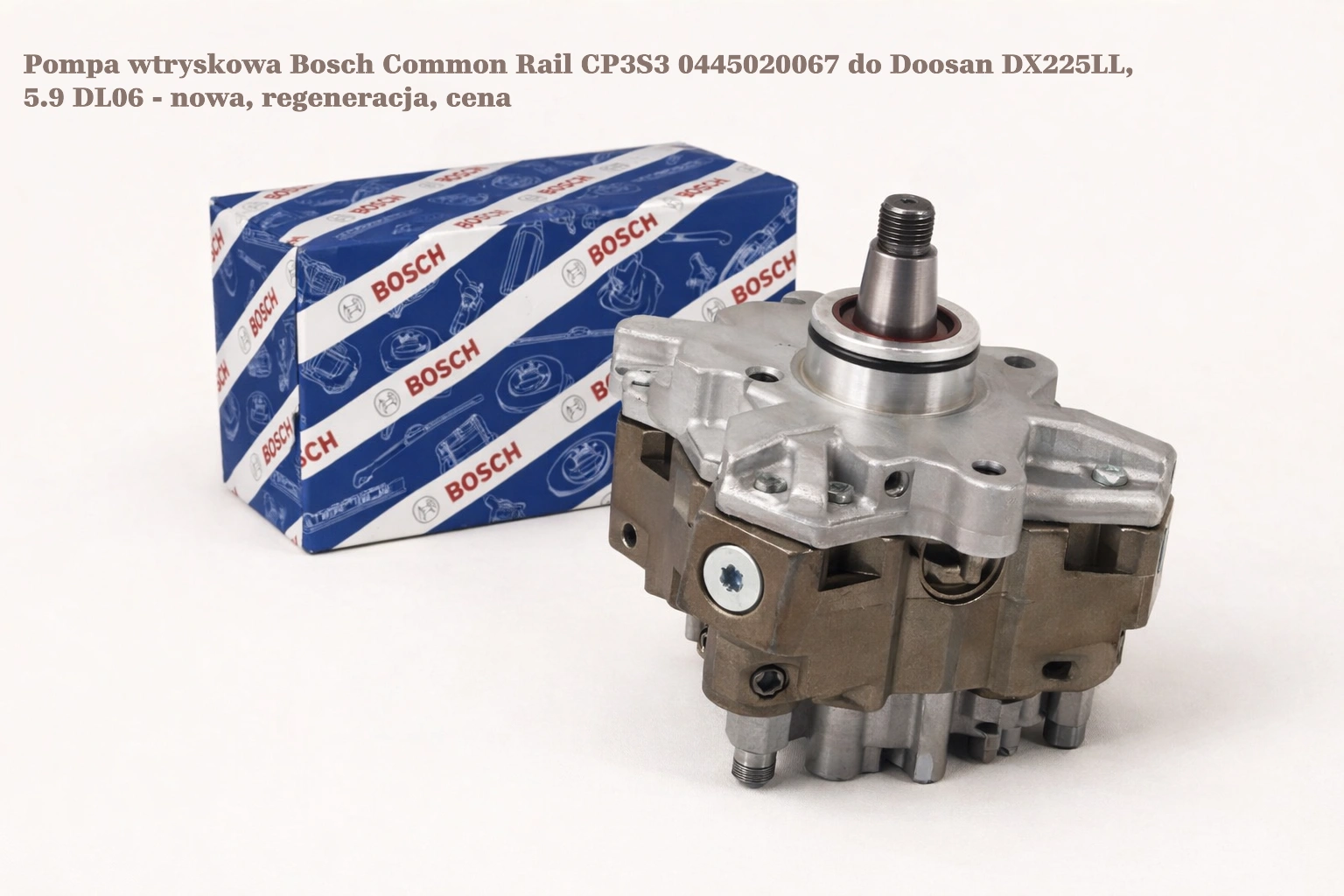 Pompa wtryskowa Bosch Common Rail CP3S3 0445020067 do Doosan DX225LL, 5.9 DL06 - nowa, regeneracja, cena