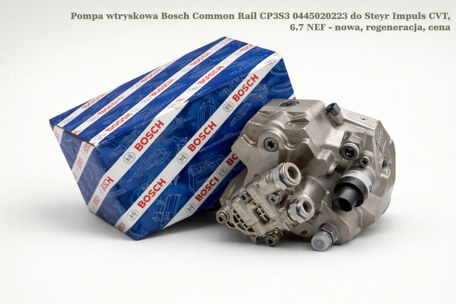 Pompa wtryskowa Bosch Common Rail CP3S3 0445020223 do Steyr Impuls CVT, 6.7 NEF - nowa, regeneracja, cena
