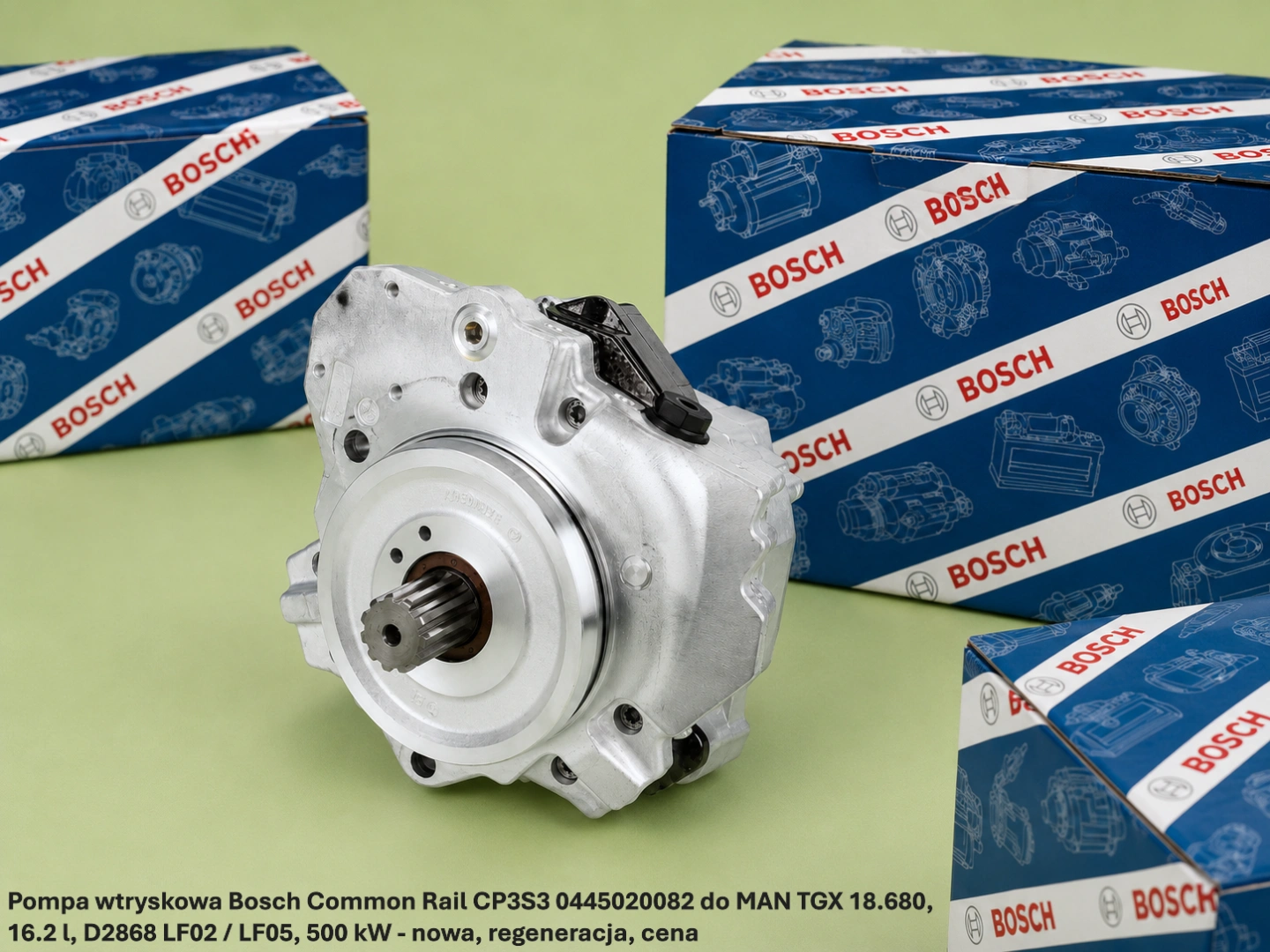 Pompa wtryskowa Bosch Common Rail CP3S3 0445020082 do MAN TGX 18.680, 16.2 l, D2868 LF02 / LF05, 500 kW - nowa, regeneracja, cena
