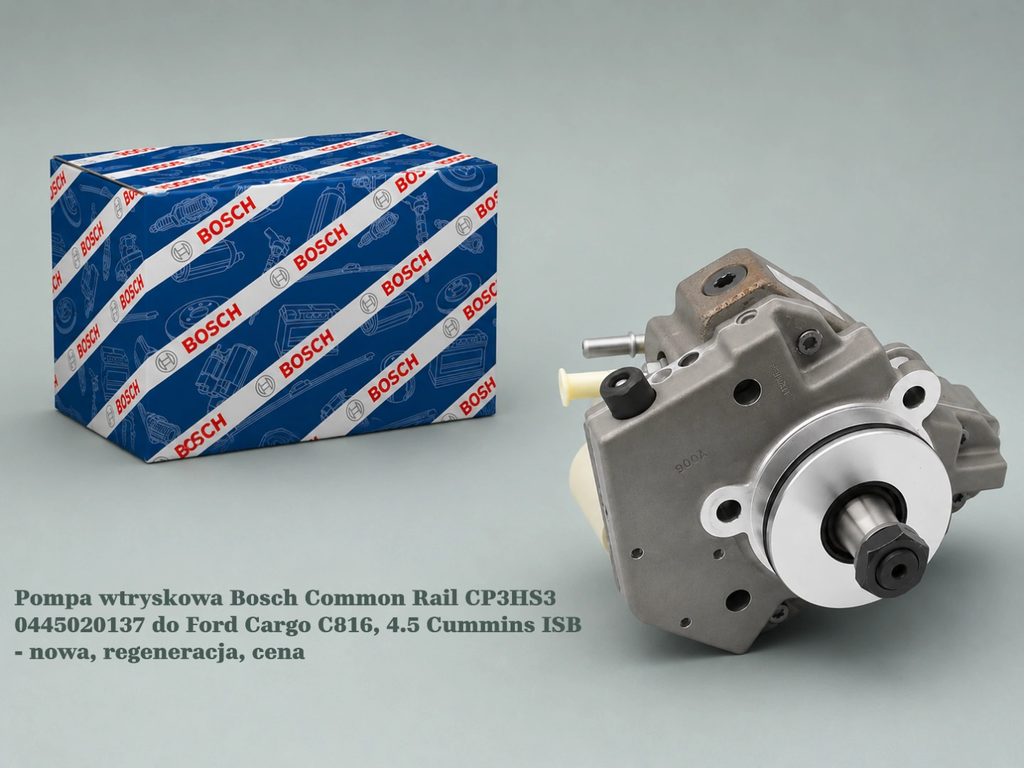 Pompa wtryskowa Bosch Common Rail CP3HS3 0445020137 do Ford Cargo C816, 4.5 Cummins ISB - nowa, regeneracja, cena