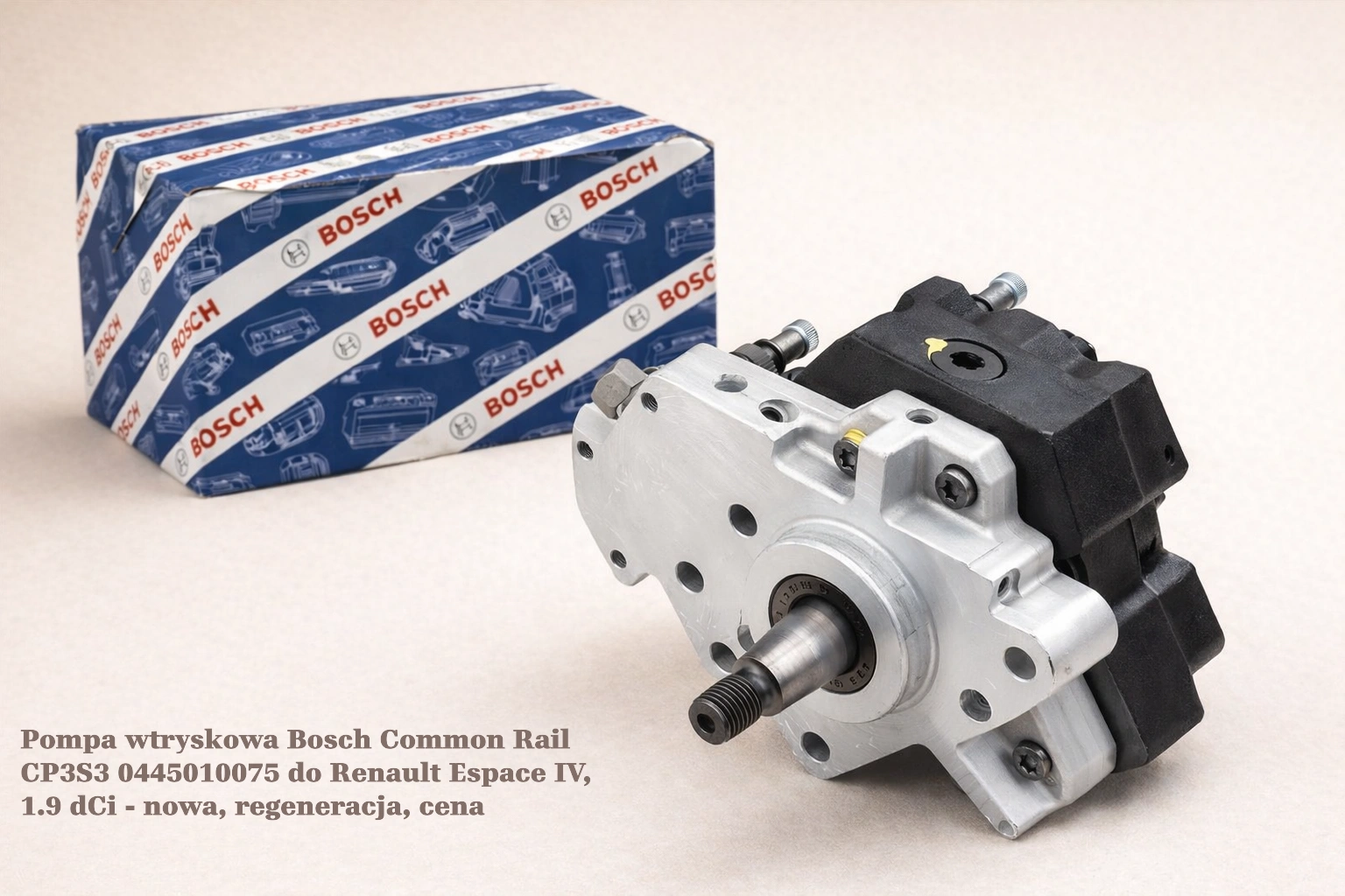 Pompa wtryskowa Bosch Common Rail CP3S3 0445010075 do Renault Espace IV, 1.9 dCi Pompa wtryskowa Bosch Common Rail CP3S3 0445010075 do Renault Espace IV, 1.9 dCi - nowa, regeneracja, cena
