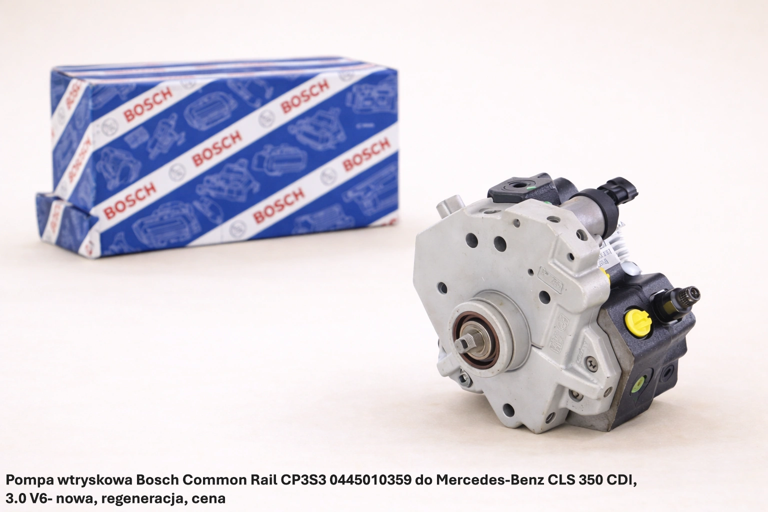 Pompa wtryskowa Bosch Common Rail CP3S3 0445010359 do Mercedes-Benz CLS 350 CDI - 3.0 V6- nowa, regeneracja, cena