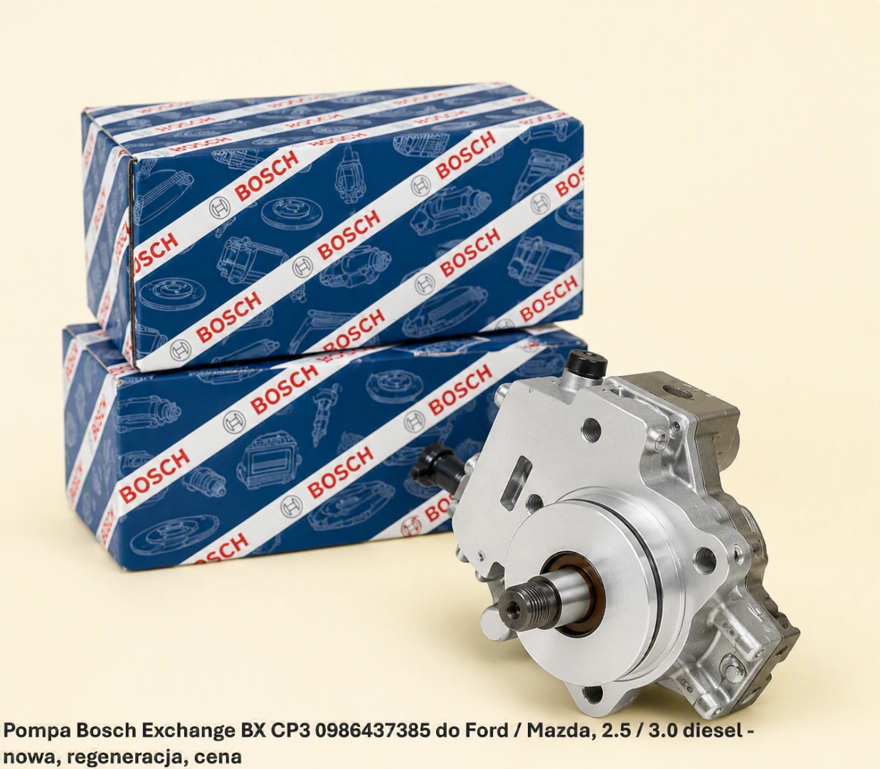 Pompa Bosch Exchange BX CP3 0986437385 do Ford / Mazda, 2.5 / 3.0 diesel 