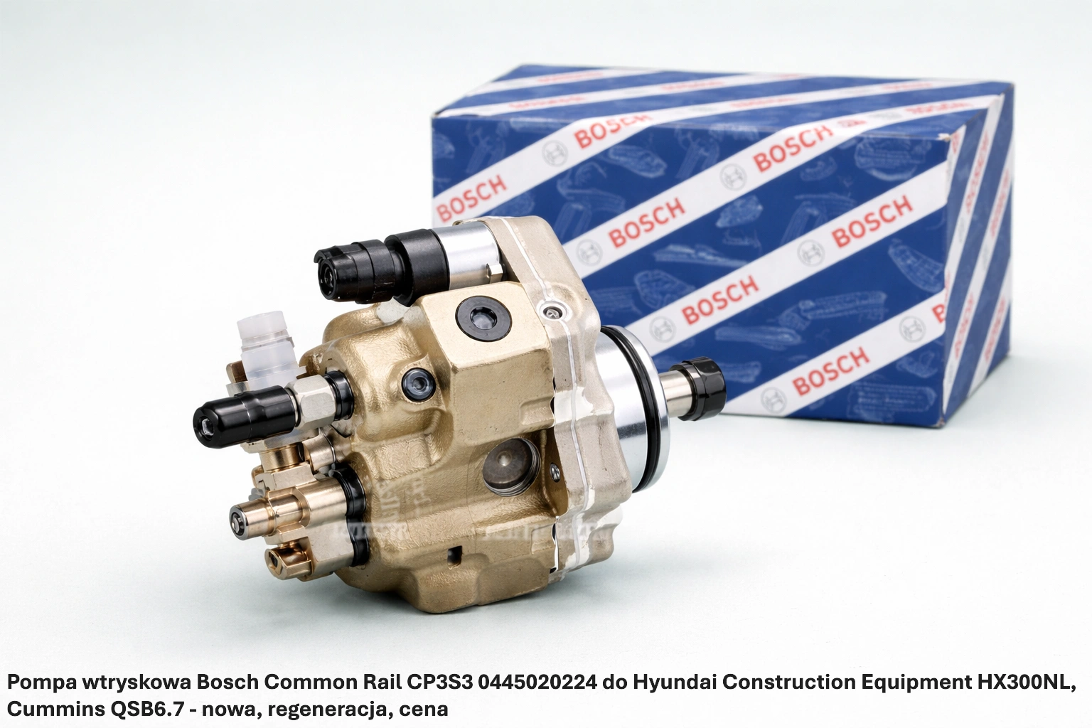 Pompa wtryskowa Bosch Common Rail CP3S3 0445020224 do Hyundai Construction Equipment HX300NL, Cummins QSB6.7 - nowa, regeneracja, cena