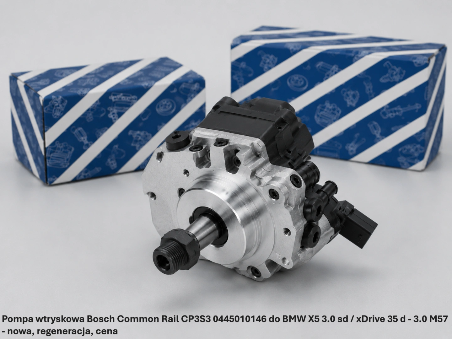 Pompa wtryskowa Bosch Common Rail CP3S3 0445010146 do BMW X5 3.0 sd / xDrive 35 d - 3.0 M57 