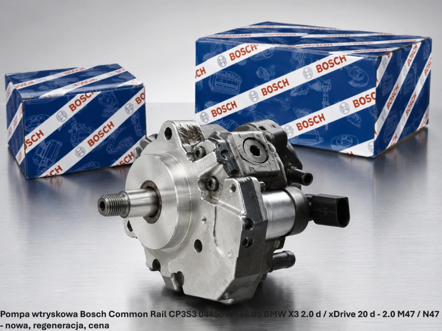 Pompa wtryskowa Bosch Common Rail CP3S3 0445010146 do BMW X3 2.0 d / xDrive 20 d - 2.0 M47 / N47 