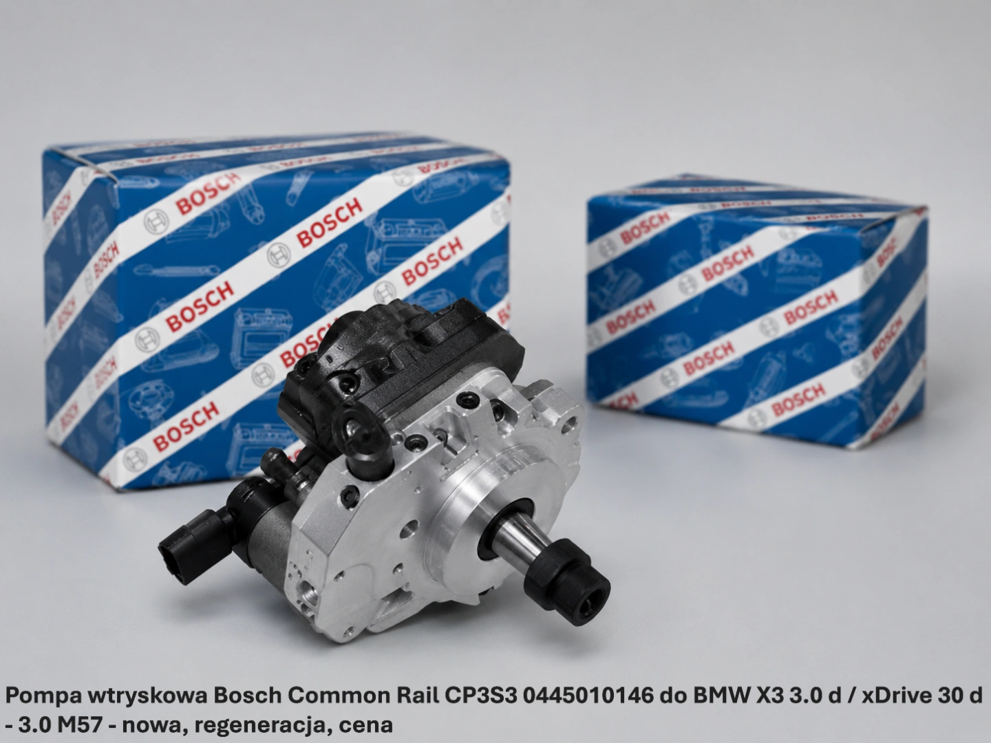 Pompa wtryskowa Bosch Common Rail CP3S3 0445010146 do BMW X3 3.0 d / xDrive 30 d - 3.0 M57 