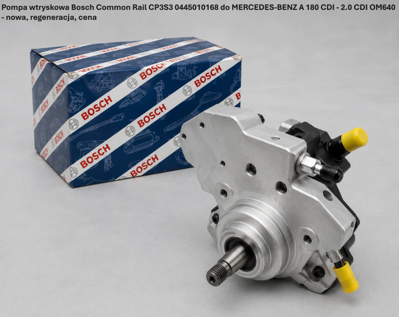 Pompa wtryskowa Bosch Common Rail CP3S3 0445010168 do MERCEDES-BENZ A 180 CDI - 2.0 CDI OM640 