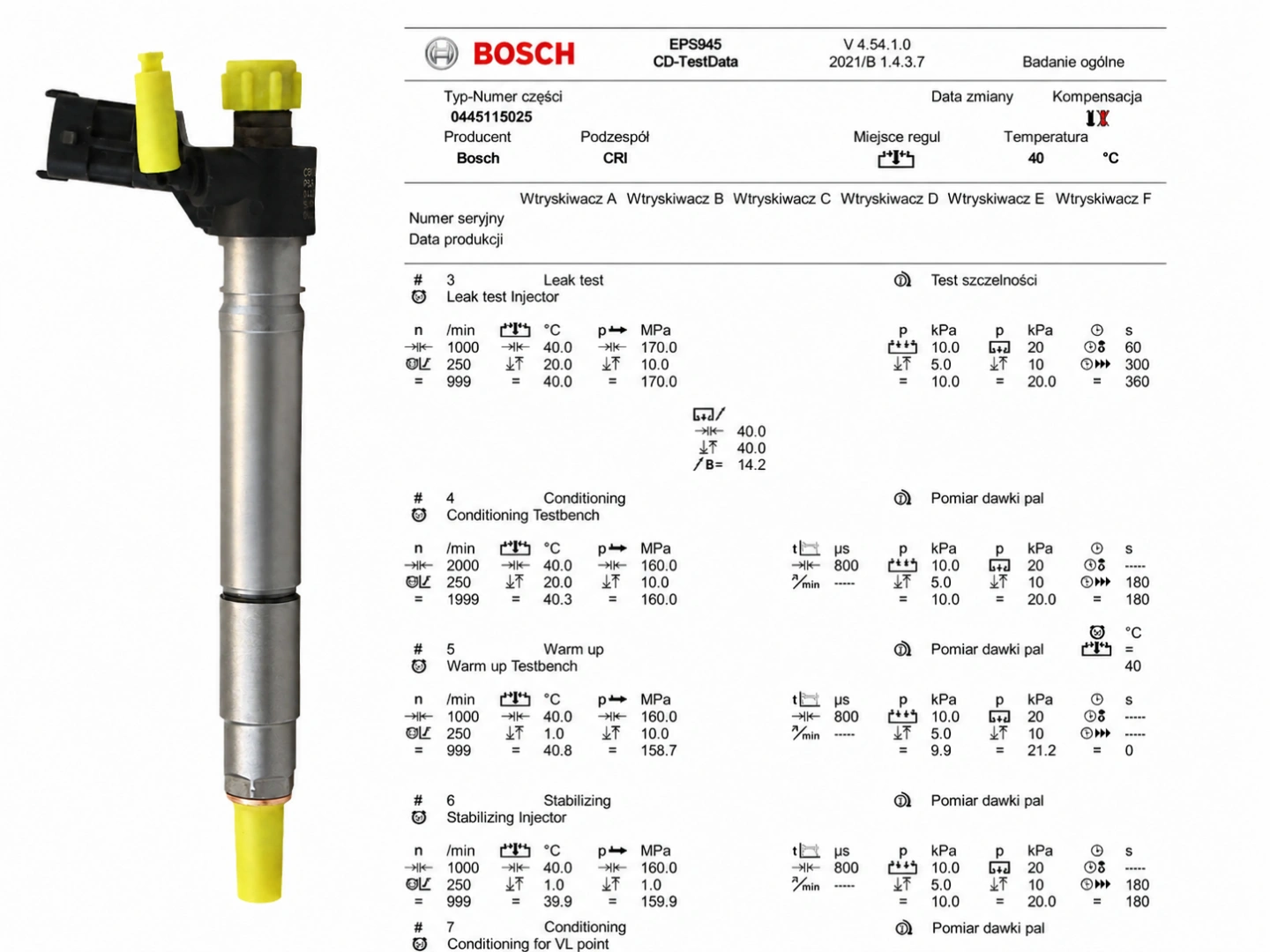 Test parametrów wtryskiwacza Bosch 0445115025 Wtryskiwacz Bosch z protokołem testowym