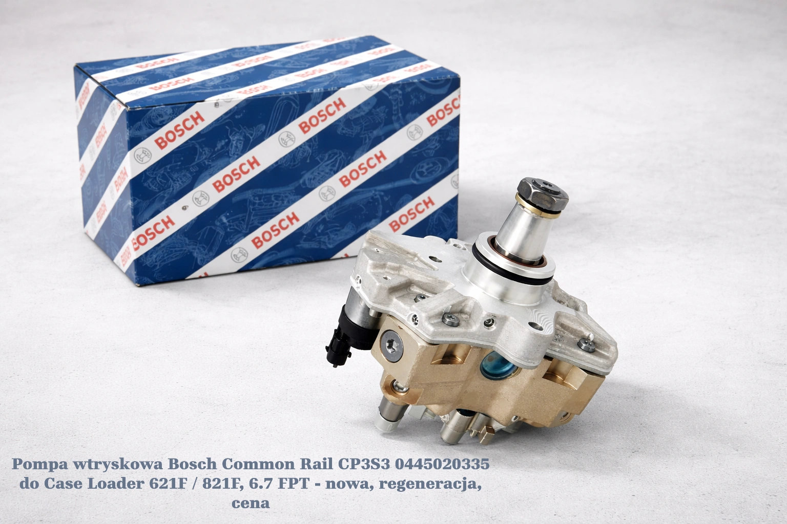 Pompa wtryskowa Bosch Common Rail CP3S3 0445020335 do Case Loader 621F / 821F, 6.7 FPT - nowa, regeneracja, cena