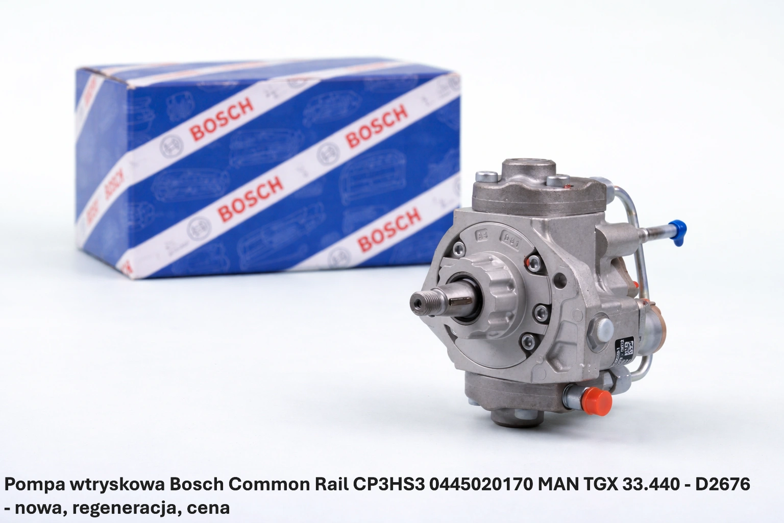 Pompa wtryskowa Bosch Common Rail CP3HS3 0445020170 MAN TGX 33.440 - D2676 Pompa wtryskowa Bosch Common Rail CP3HS3 0445020170 MAN TGX 33.440 - D2676- nowa, regeneracja, cena