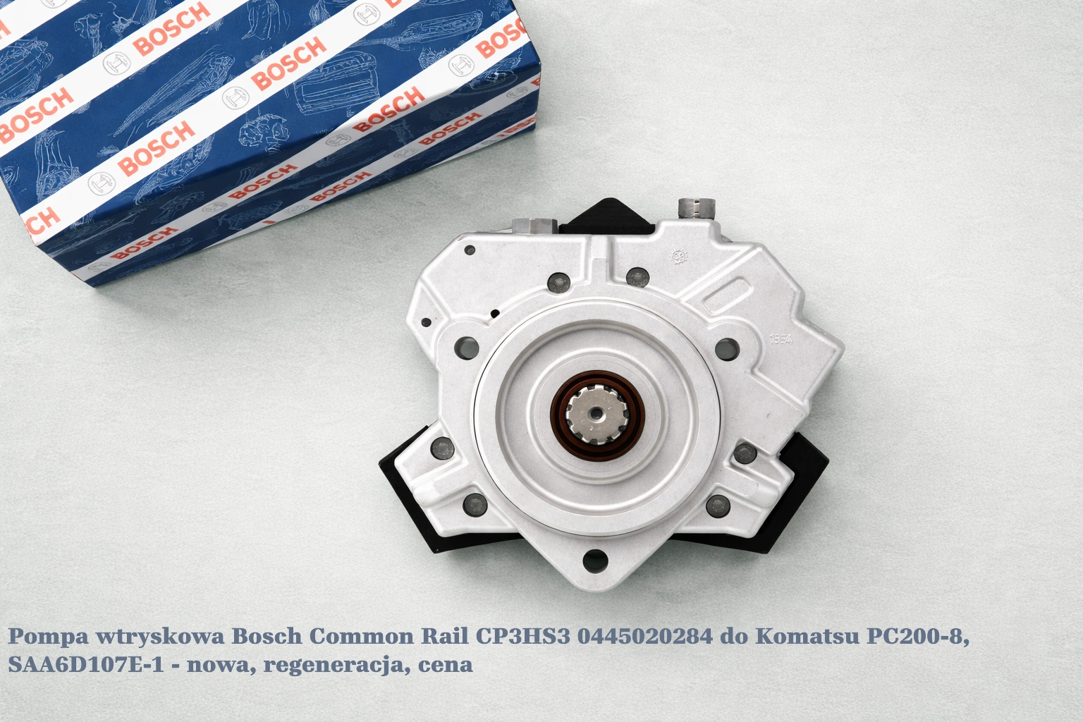 Pompa wtryskowa Bosch Common Rail CP3HS3 0445020284 do Komatsu PC200-8, SAA6D107E-1 - nowa, regeneracja, cena
