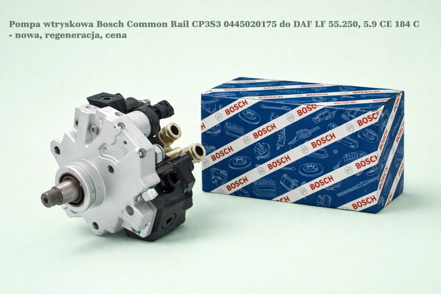 Pompa wtryskowa Bosch Common Rail CP3S3 0445020175 do DAF LF 55.250, 5.9 CE 184 C - nowa, regeneracja, cena