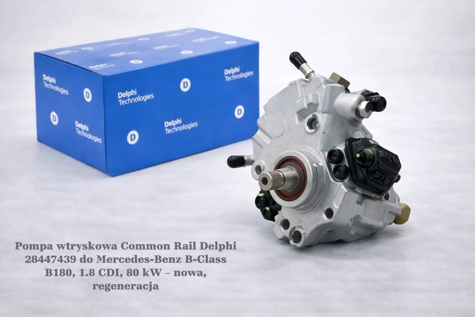 Pompa wtryskowa Common Rail Delphi 28447439 do Mercedes-Benz B-Class B180, 1.8 CDI, 80 kW – nowa, regeneracja