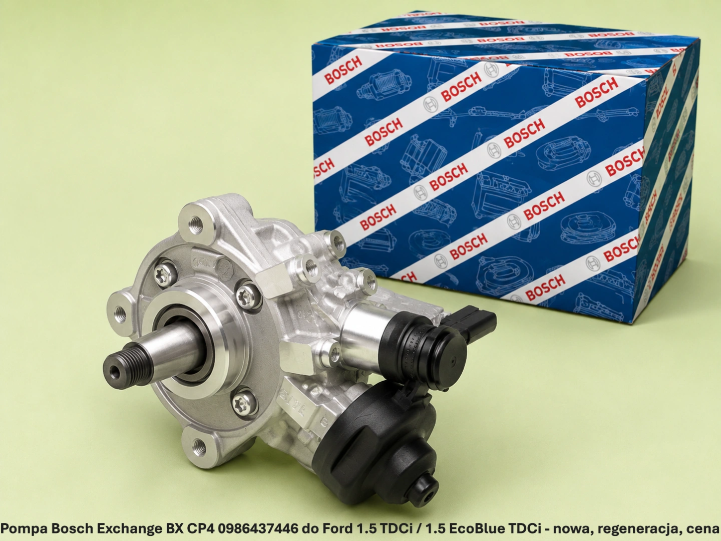 Pompa Bosch Exchange BX CP4 0986437446 do Ford 1.5 TDCi / 1.5 EcoBlue TDCi - nowa, regeneracja, cena