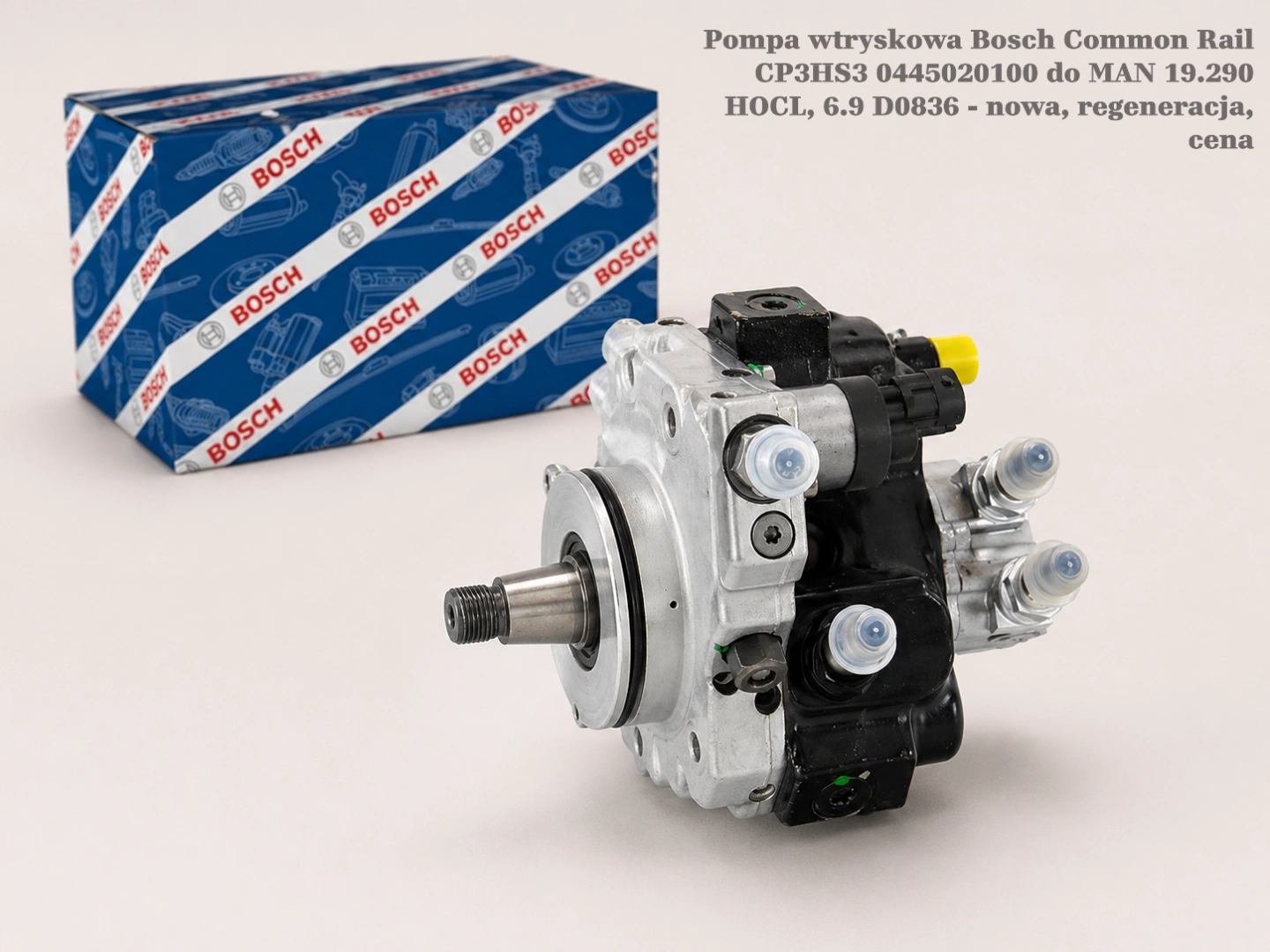 Pompa wtryskowa Bosch Common Rail CP3HS3 0445020100 do MAN 19.290 HOCL, 6.9 D0836 - nowa, regeneracja, cena