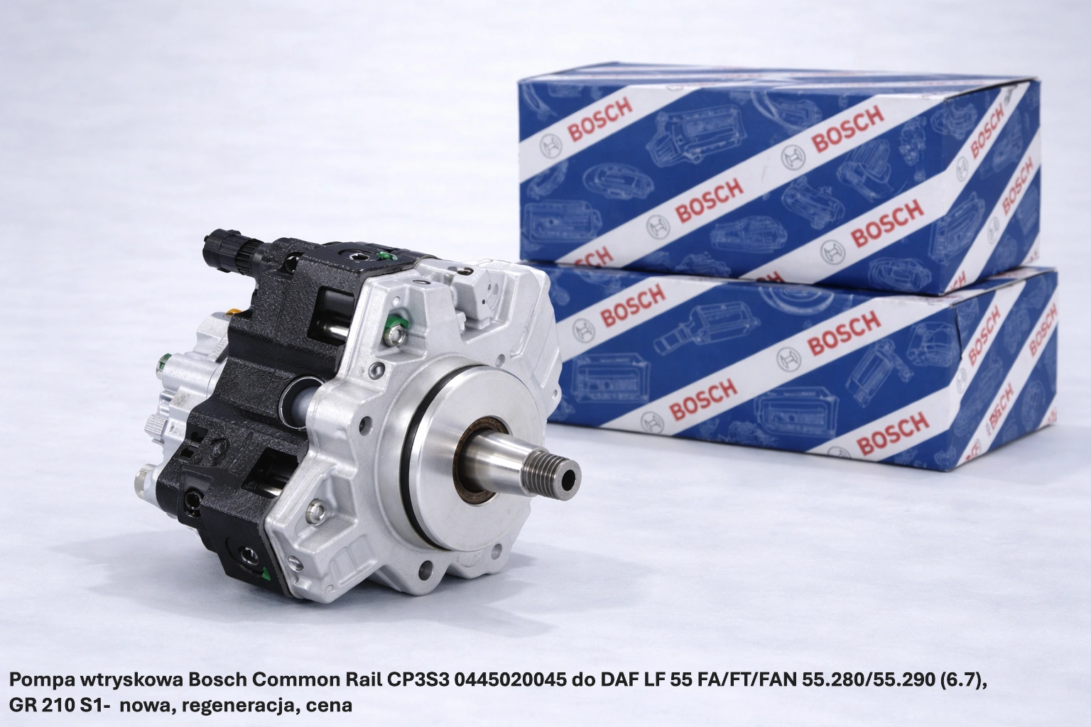 Pompa wtryskowa Bosch Common Rail CP3S3 0445020045 do DAF LF 55 FA/FT/FAN 55.280/55.290 (6.7), GR 210 S1-nowa, regeneracja, cena