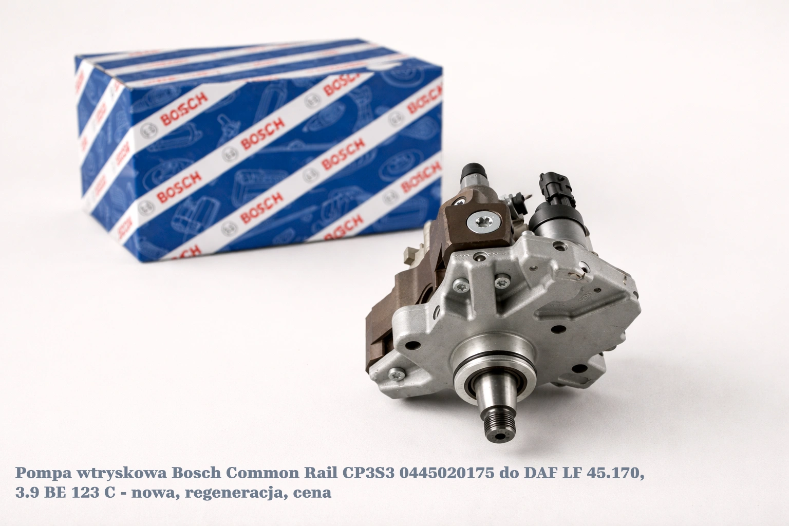 Pompa wtryskowa Bosch Common Rail CP3S3 0445020175 do DAF LF 45.170, 3.9 BE 123 C Pompa wtryskowa Bosch Common Rail CP3S3 0445020175 do DAF LF 45.170, 3.9 BE 123 C - nowa, regeneracja, cena