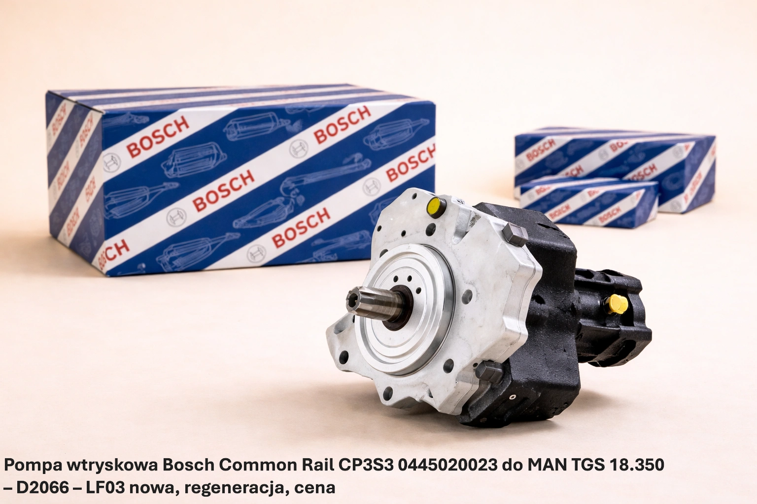 Pompa wtryskowa Bosch Common Rail CP3S3 0445020023 do MAN TGS 18.350– D2066 – LF03 Pompa wtryskowa Bosch Common Rail CP3S3 0445020023 do MAN TGS 18.350– D2066 – LF03 - nowa, regeneracja, cena