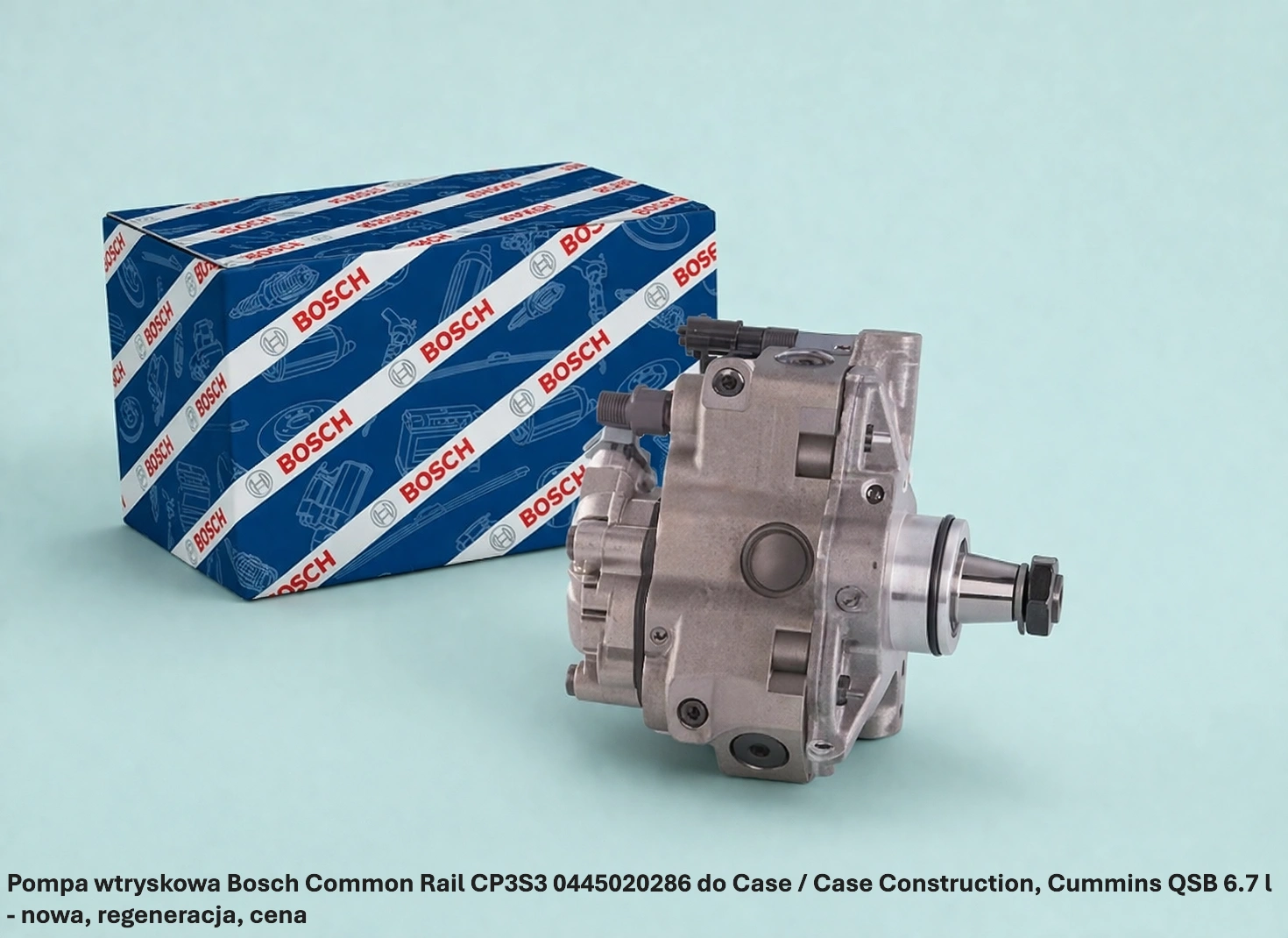 Pompa wtryskowa Bosch Common Rail CP3S3 0445020286 do Case / Case Construction, Cummins QSB 6.7 l Pompa wtryskowa Bosch Common Rail CP3S3 0445020286 do Case / Case Construction, Cummins QSB 6.7 l - nowa, regeneracja, cena