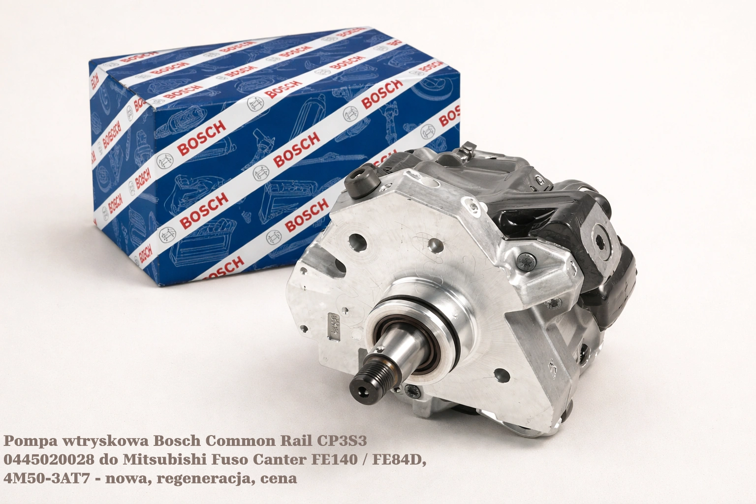Pompa wtryskowa Bosch Common Rail CP3S3 0445020028 do Mitsubishi Fuso Canter FE140 / FE84D, 4M50-3AT7 - nowa, regeneracja, cena