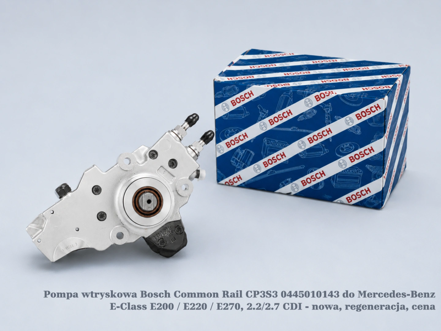 Pompa wtryskowa Bosch Common Rail CP3S3 0445010143 do Mercedes-Benz E-Class E200 / E220 / E270, 2.2/2.7 CDI